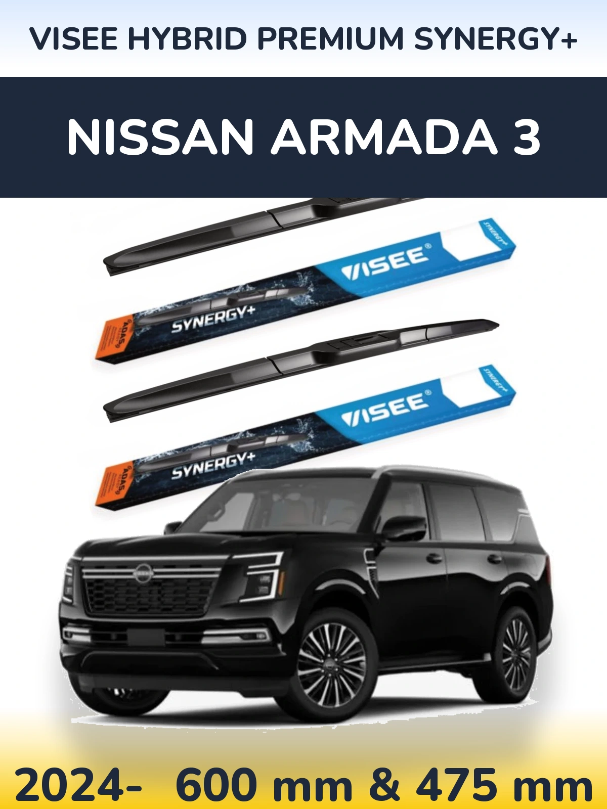 Torkarblad VISEE HYBRID PREMIUM SYNERGY+ för Nissan Armada 3