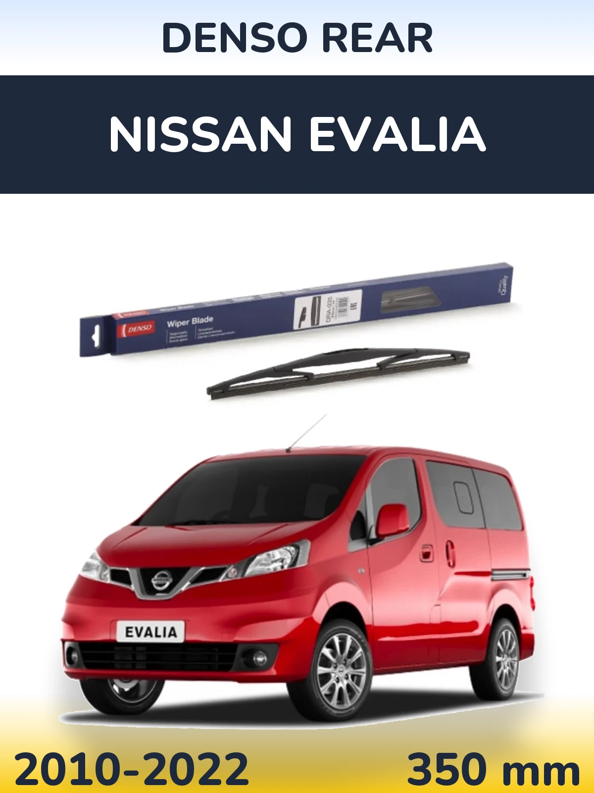 Torkarblad Denso Rear för Nissan Evalia