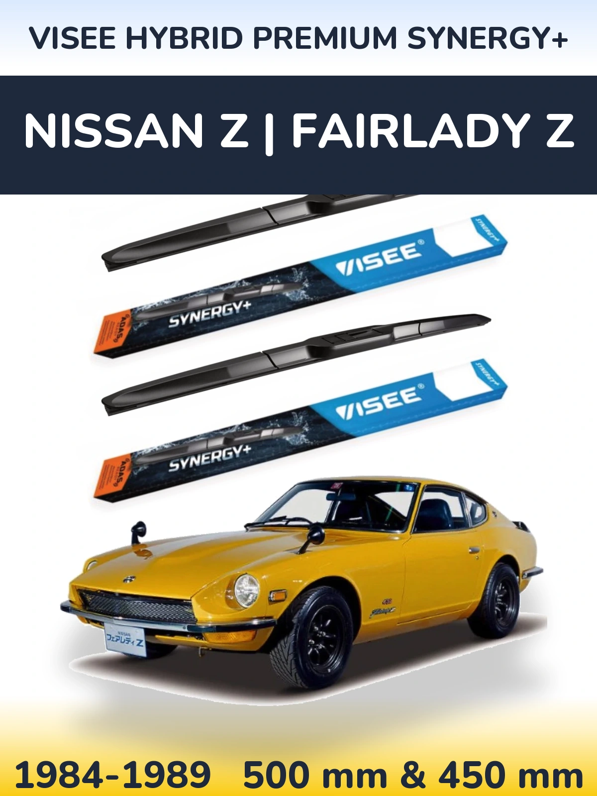 Комплект передних дворников VISEE HYBRID PREMIUM SYNERGY+ 500 & 450 мм для Nissan Z | Fairlady Z 1984-1989