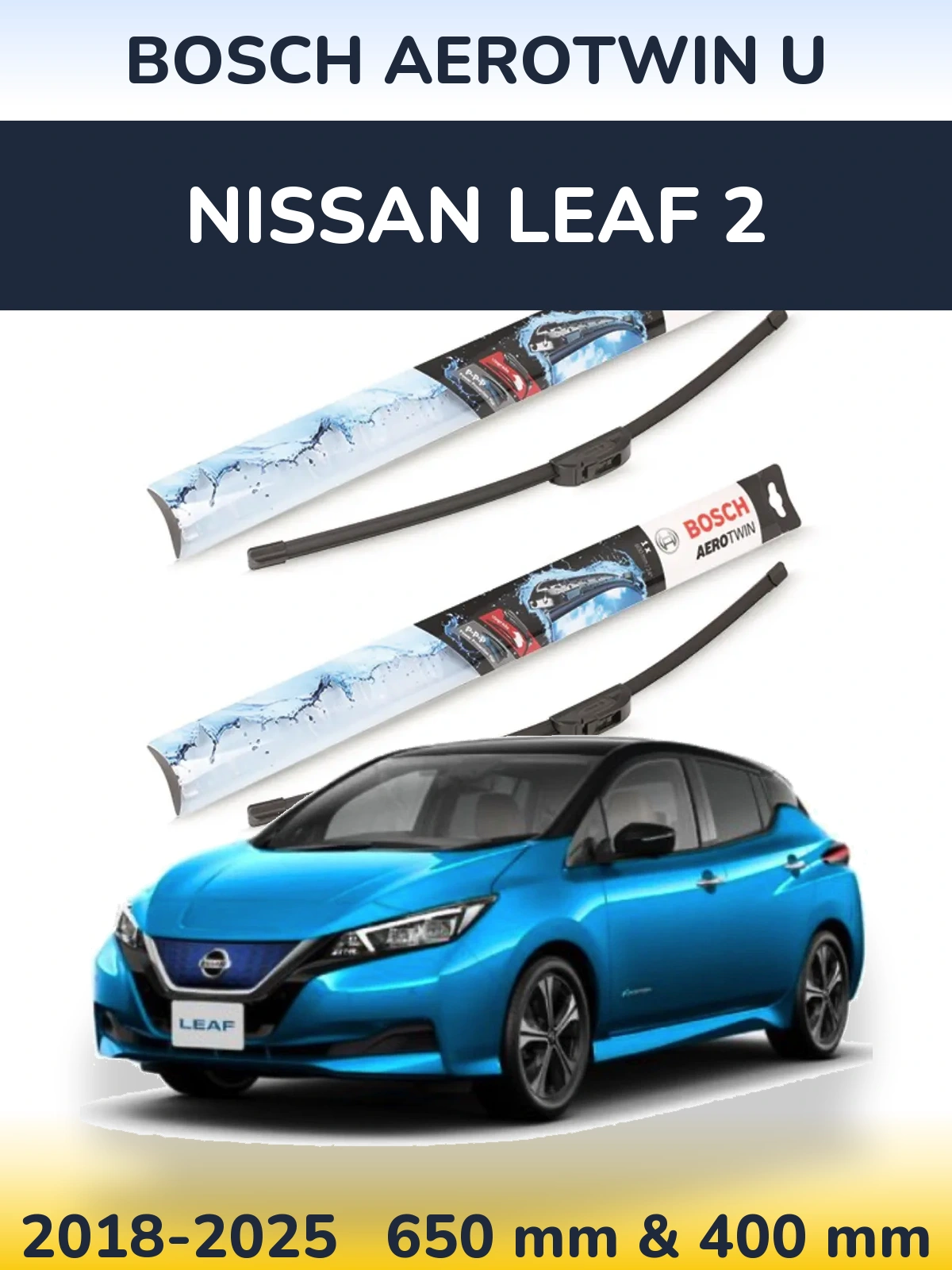 Torkarblad BOSCH AeroTwin U för Nissan Leaf 2