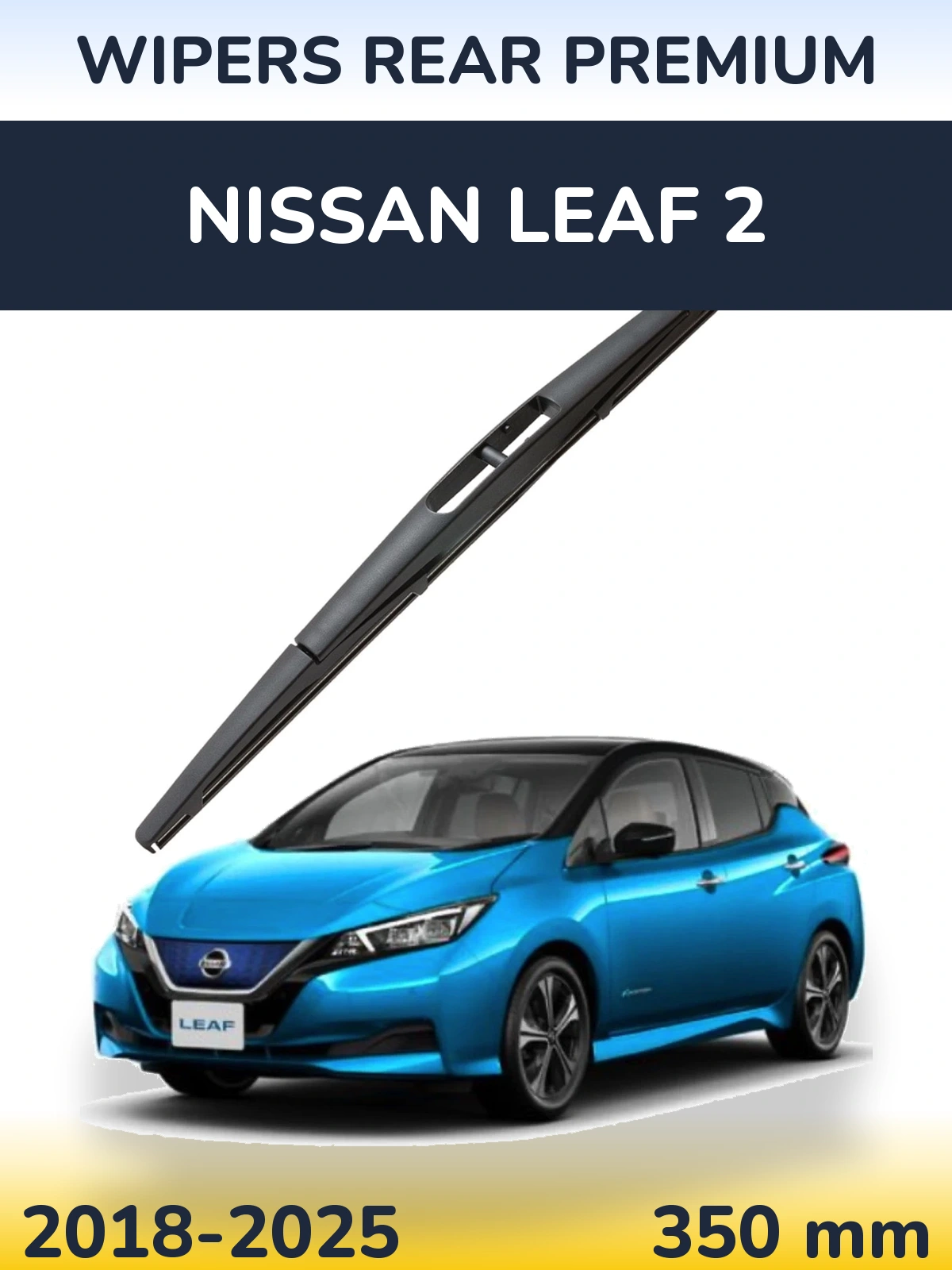 Задня щітка WIPERS REAR PREMIUM 350 мм для Nissan Leaf 2 2018-2025