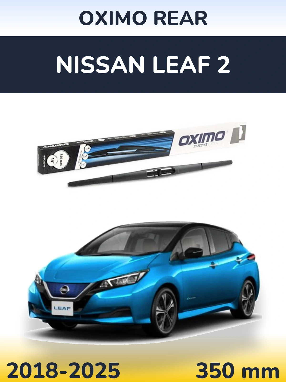 Задня щітка Oximo Rear 350 мм для Nissan Leaf 2 2018-2025