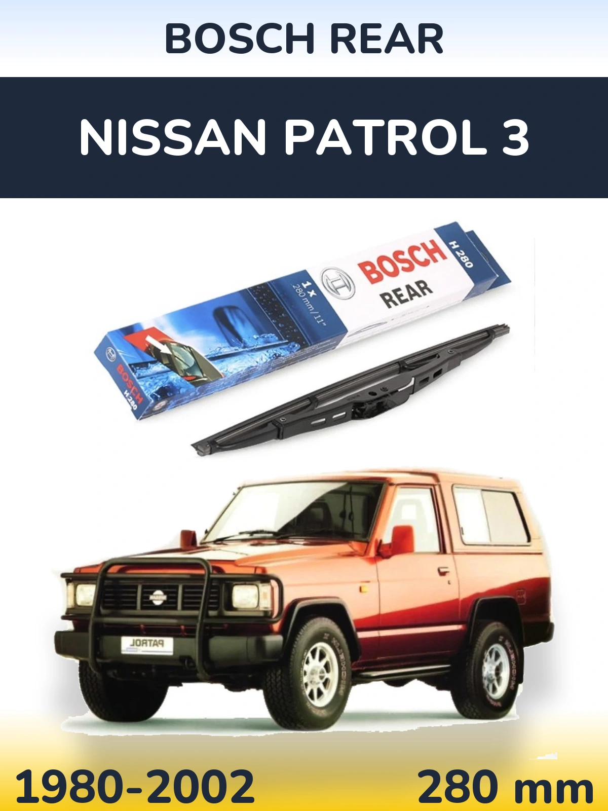 Torkarblad BOSCH Rear för Nissan Patrol 3