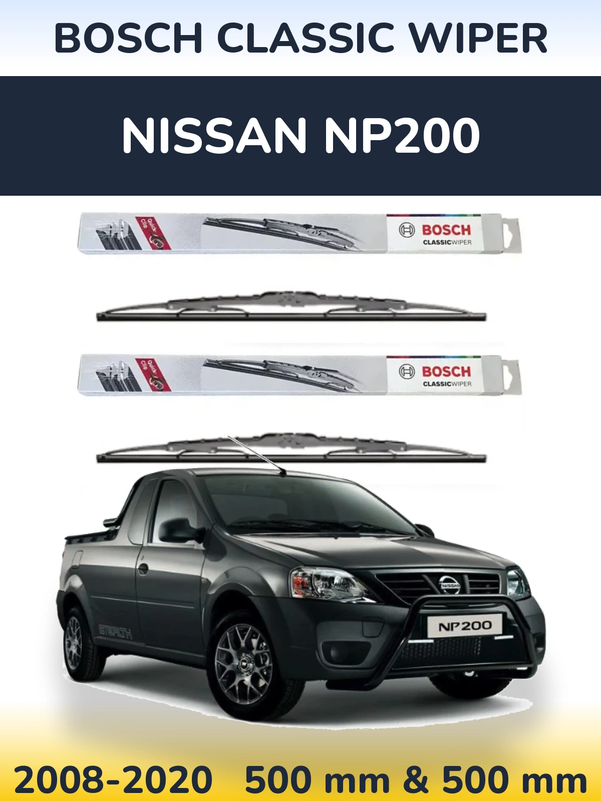 Front wiper blade set BOSCH Classic Wiper 500 & 500 mm for Nissan NP200 2008-2020