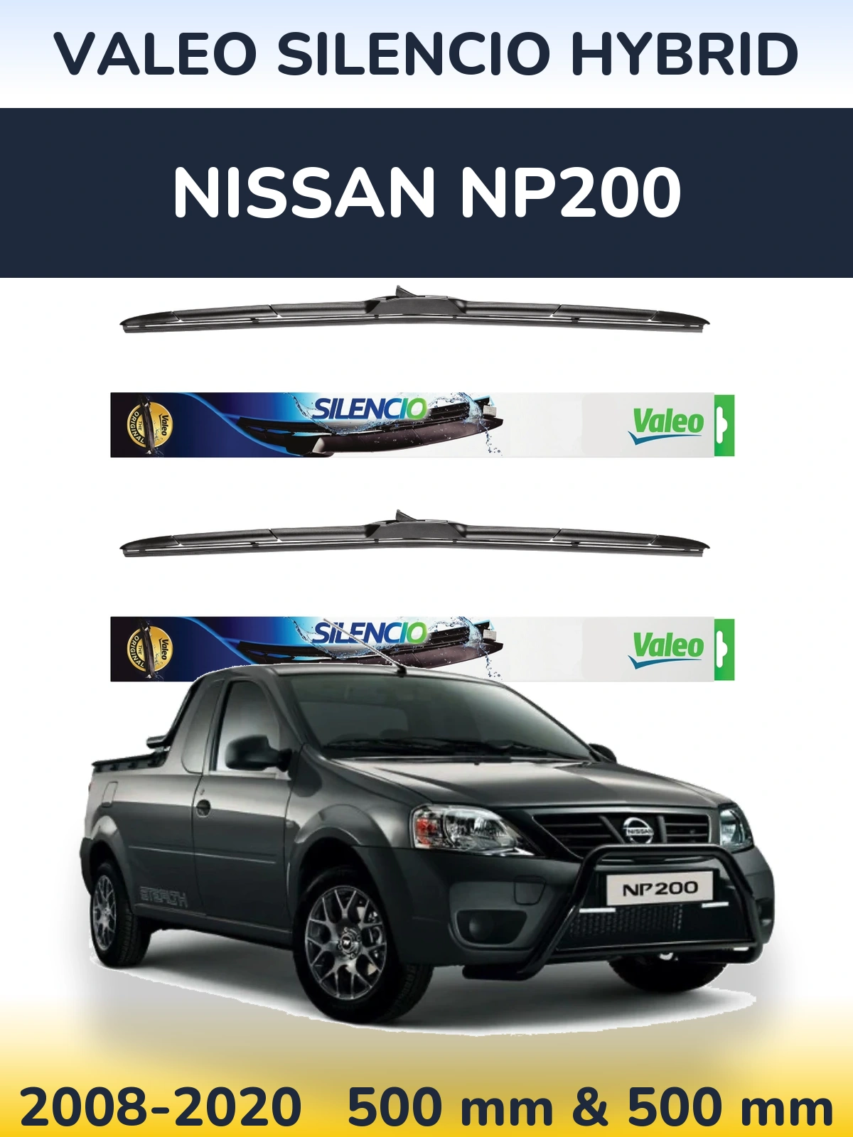 Комплект передніх щіток Valeo Silencio Hybrid 500 & 500 мм для Nissan NP200 2008-2020