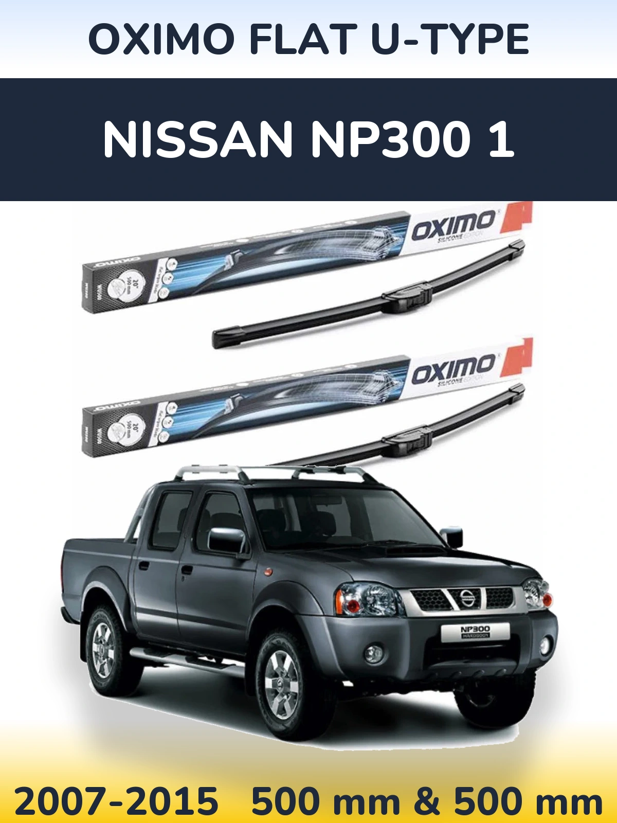 Комплект передних дворников Oximo Flat U-type 500 & 500 мм для Nissan NP300 1 2007-2015