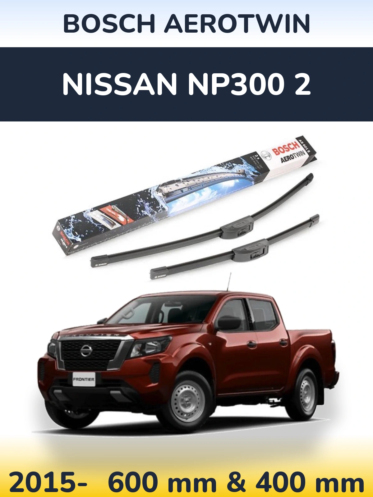 Torkarblad BOSCH AeroTwin för Nissan NP300 2