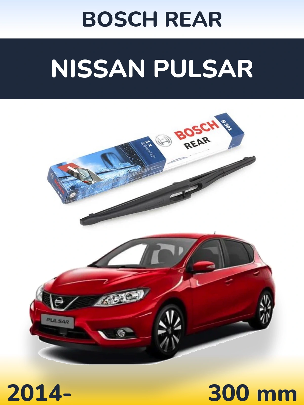 Задний дворник BOSCH Rear 300 мм для Nissan Pulsar 2014-2026