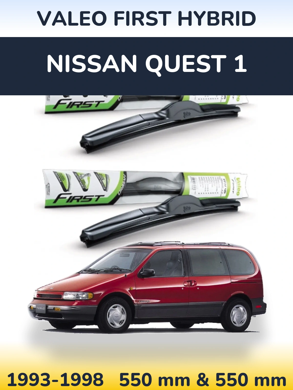 Комплект передних дворников Valeo First Hybrid 550 & 550 мм для Nissan Quest 1 1993-1998