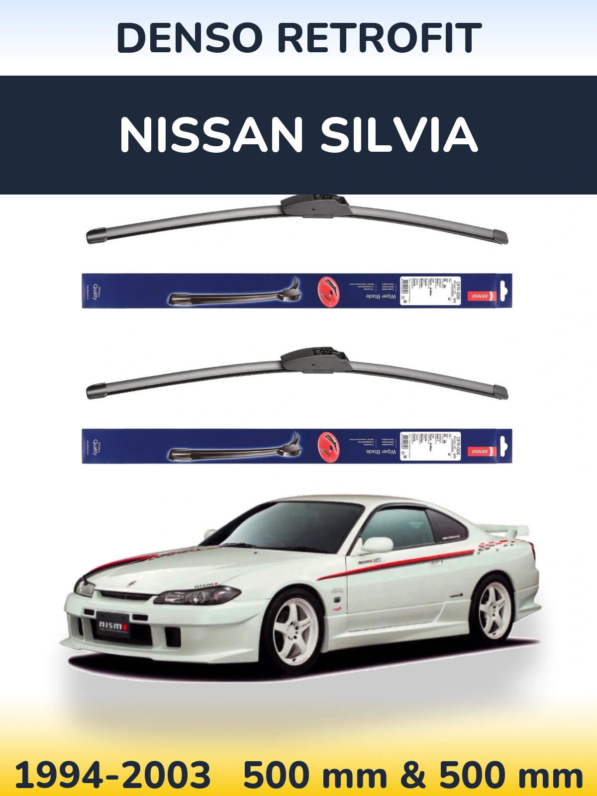 Torkarblad Denso Retrofit för Nissan Silvia