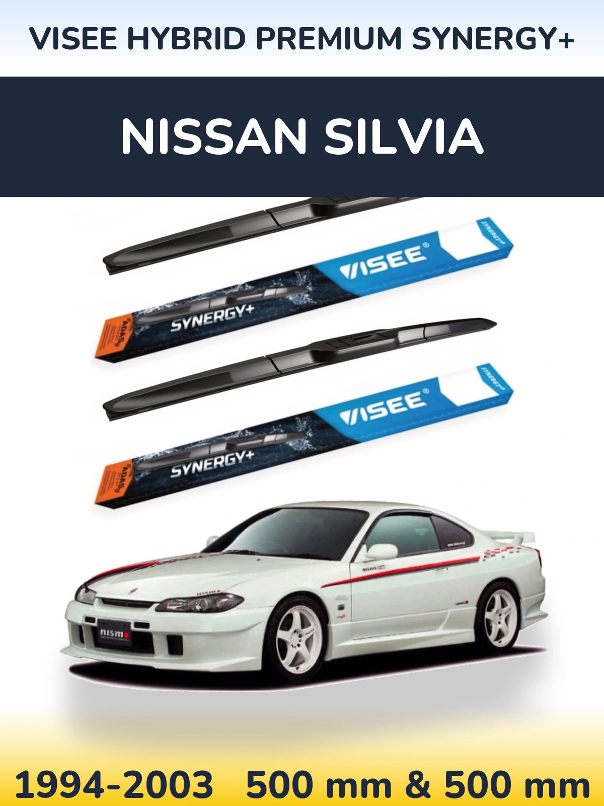 Torkarblad VISEE HYBRID PREMIUM SYNERGY+ för Nissan Silvia