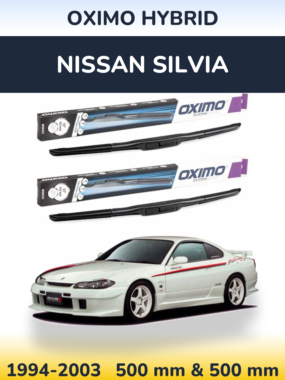 Torkarblad Oximo Hybrid för Nissan Silvia