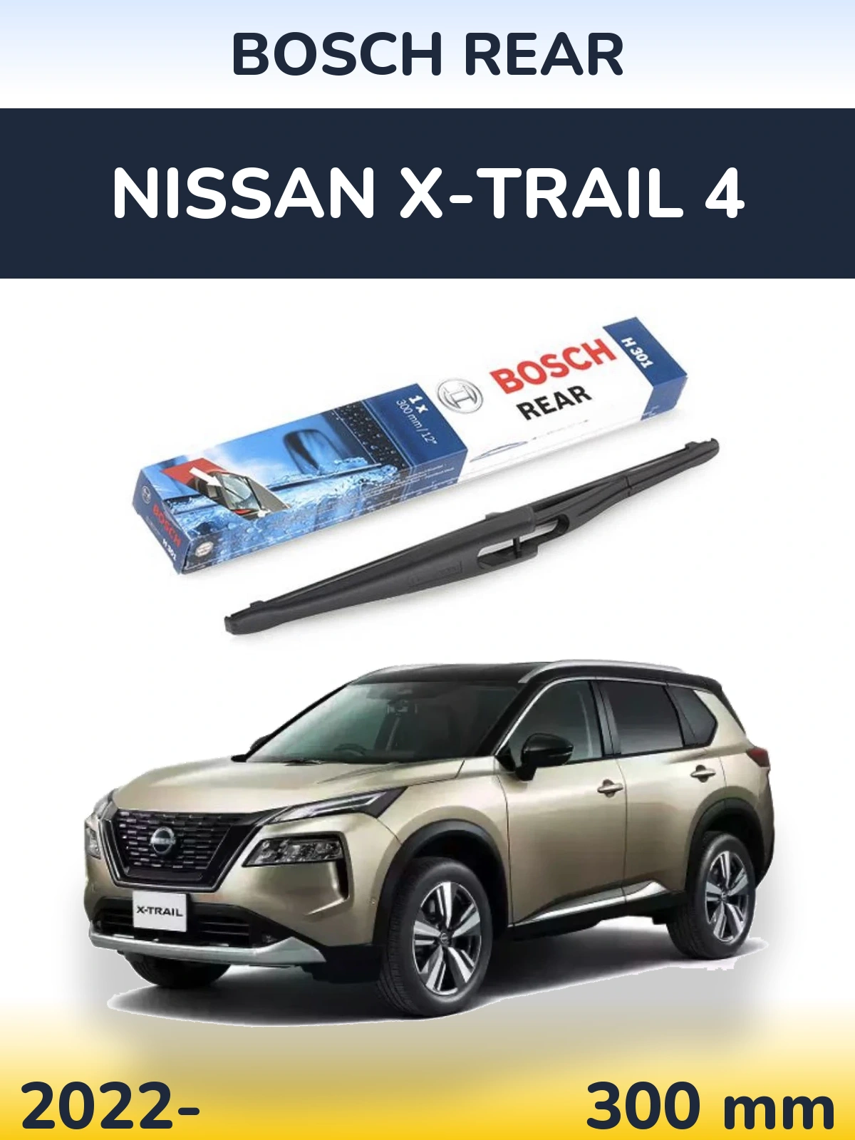 Torkarblad BOSCH Rear för Nissan X-Trail 4