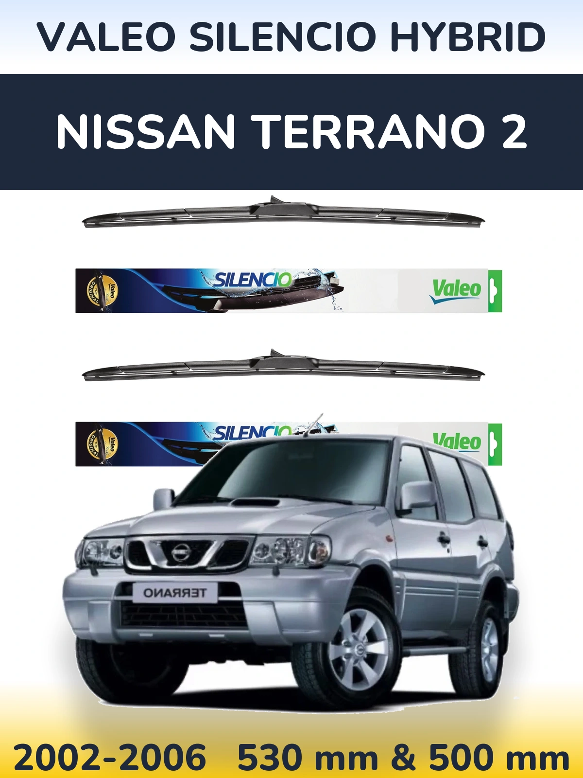Torkarblad Valeo Silencio Hybrid för Nissan Terrano 2