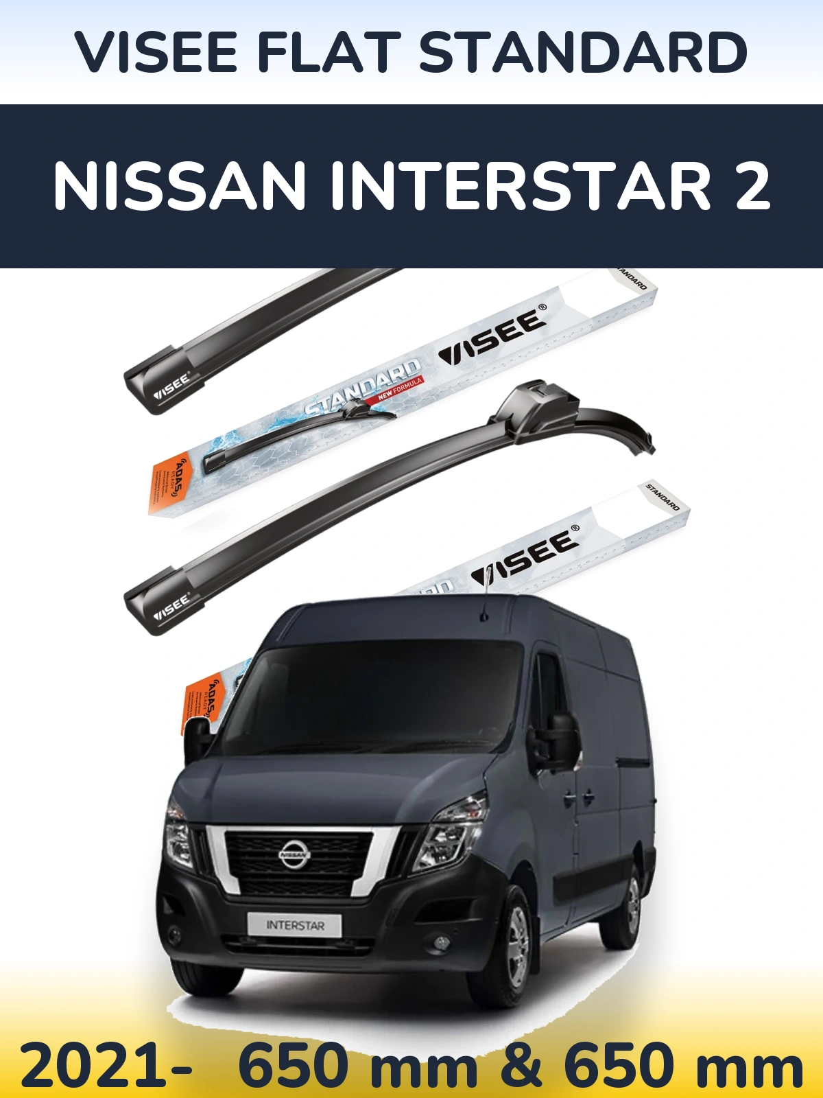 Комплект передніх щіток VISEE FLAT STANDARD 650 & 650 мм для Nissan Interstar 2 2021-2026