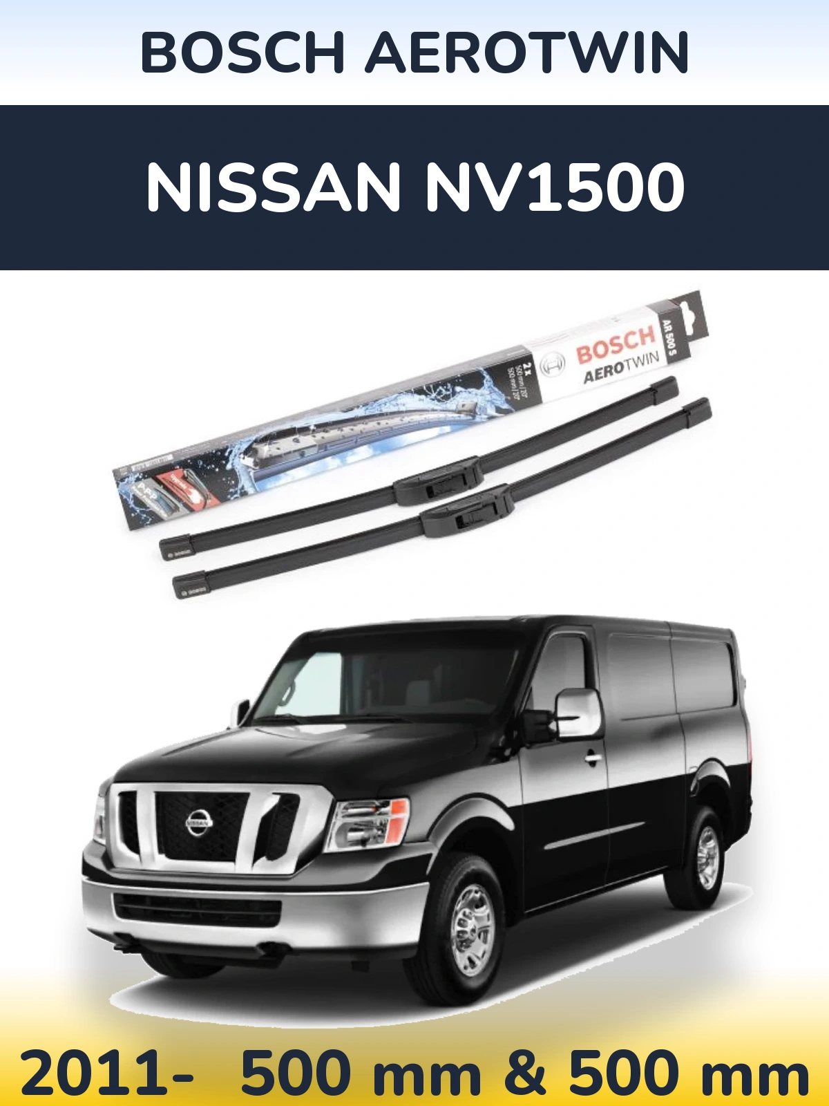 Torkarblad BOSCH AeroTwin för Nissan NV1500