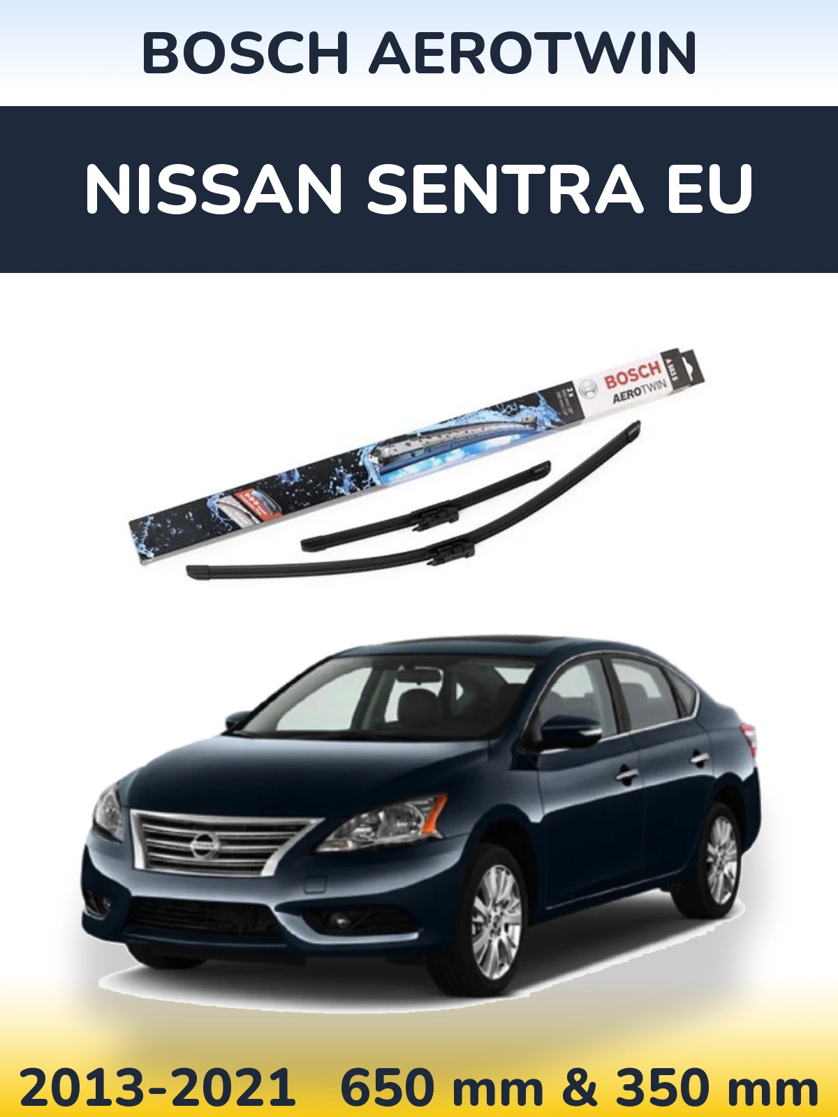 Torkarblad BOSCH AeroTwin för Nissan Sentra EU