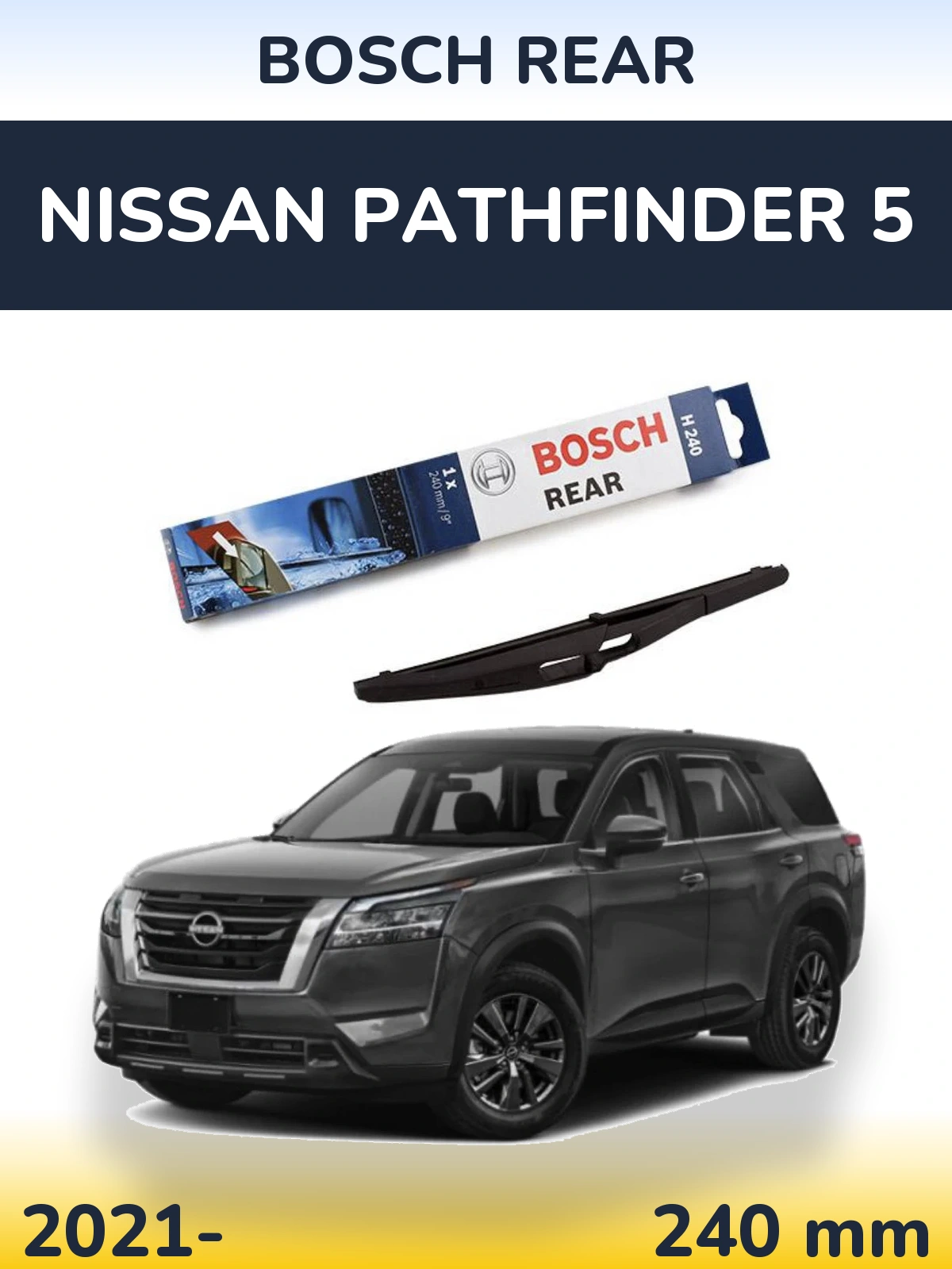 Torkarblad BOSCH Rear för Nissan Pathfinder 5