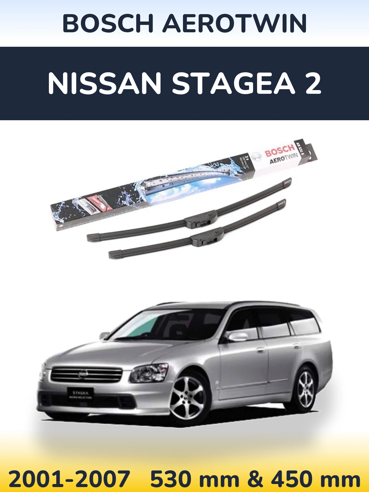 Torkarblad BOSCH AeroTwin för Nissan Stagea 2