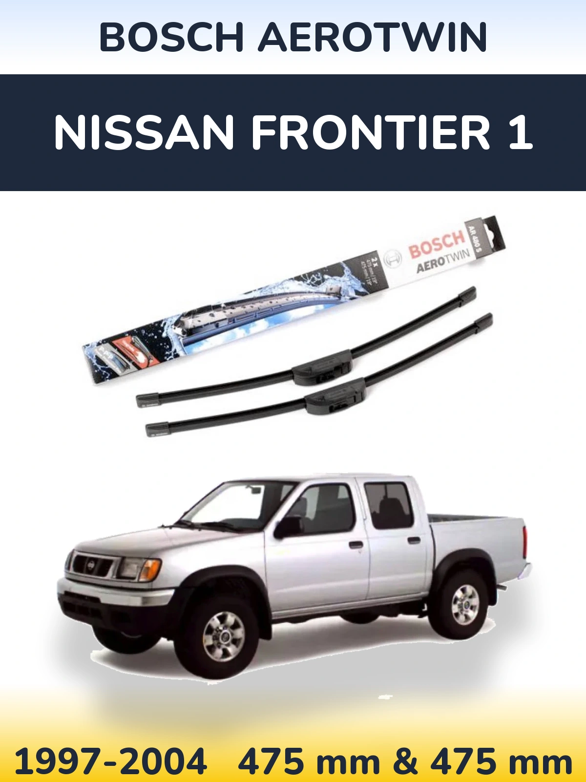 Комплект передних дворников BOSCH AeroTwin 475 & 475 мм для Nissan Frontier 1 1997-2004
