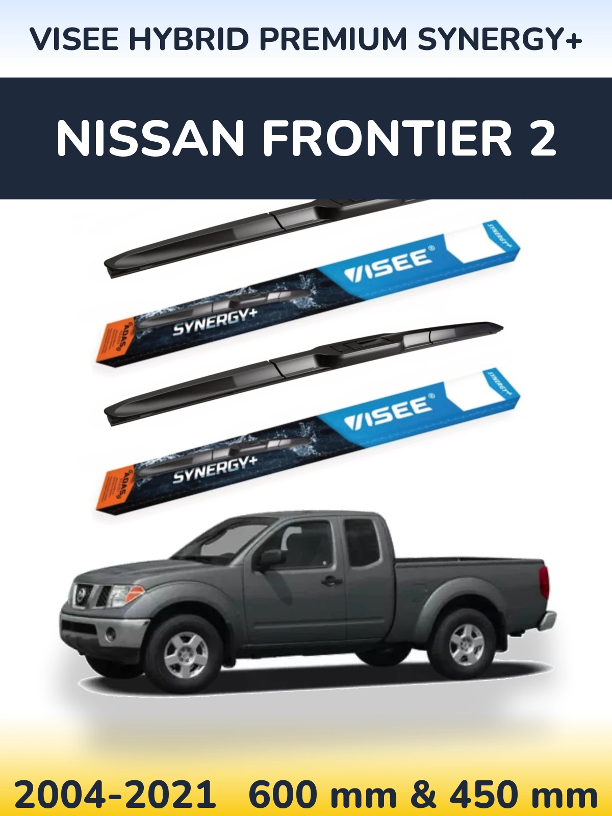 Torkarblad VISEE HYBRID PREMIUM SYNERGY+ för Nissan Frontier 2