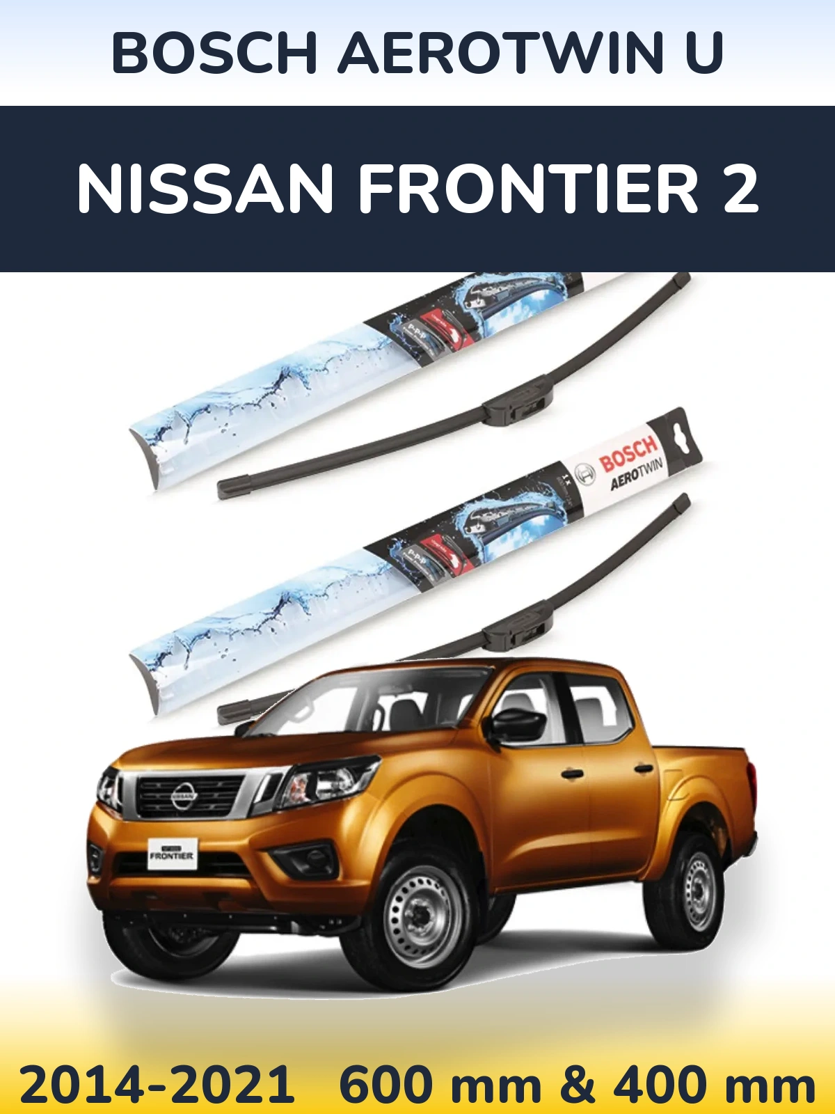 Torkarblad BOSCH AeroTwin U för Nissan Frontier 2