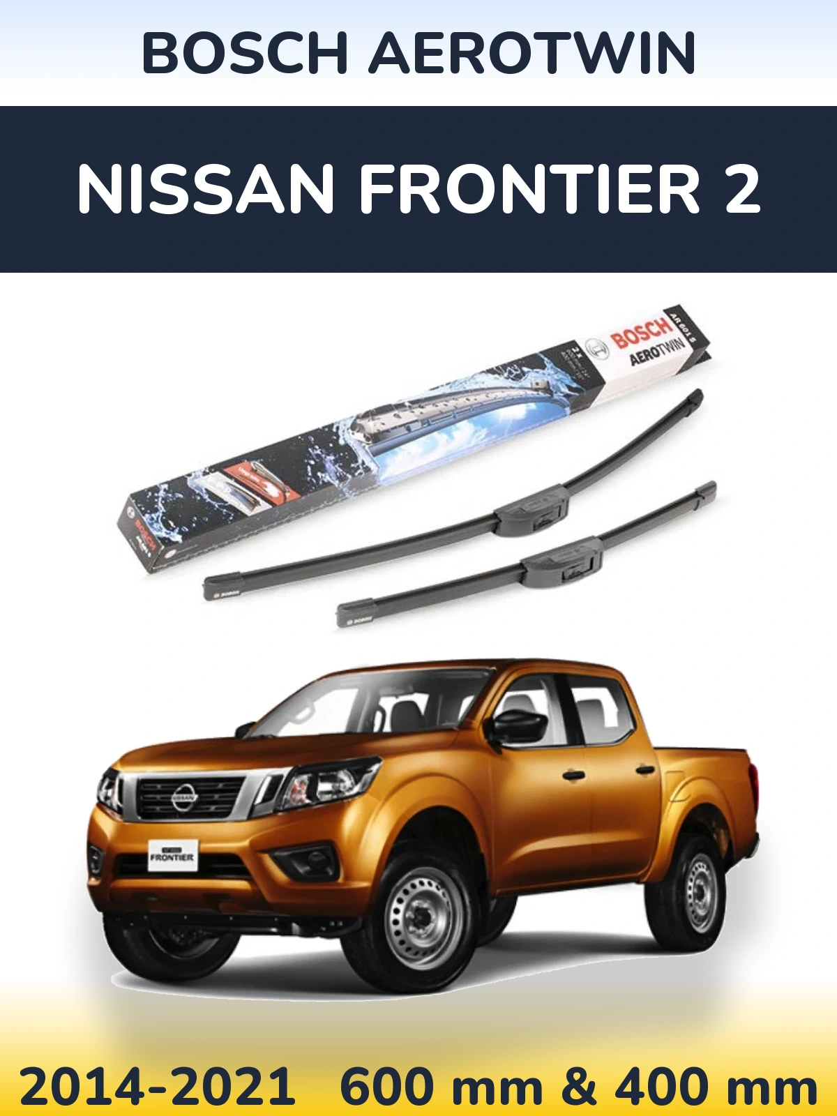 Комплект передніх щіток BOSCH AeroTwin 600 & 400 мм для Nissan Frontier 2 2014-2021