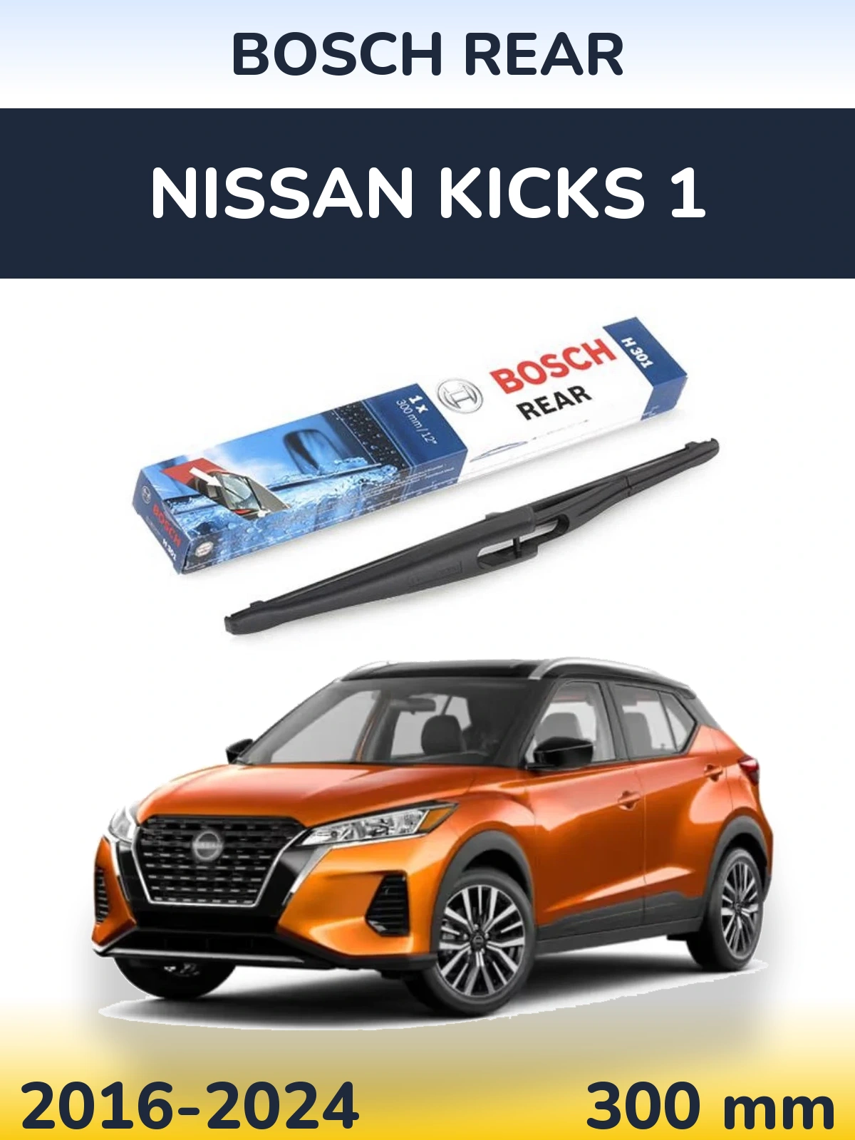 Torkarblad BOSCH Rear för Nissan Kicks 1