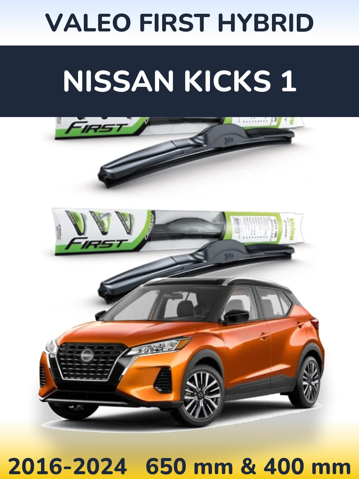 Torkarblad Valeo First Hybrid för Nissan Kicks 1