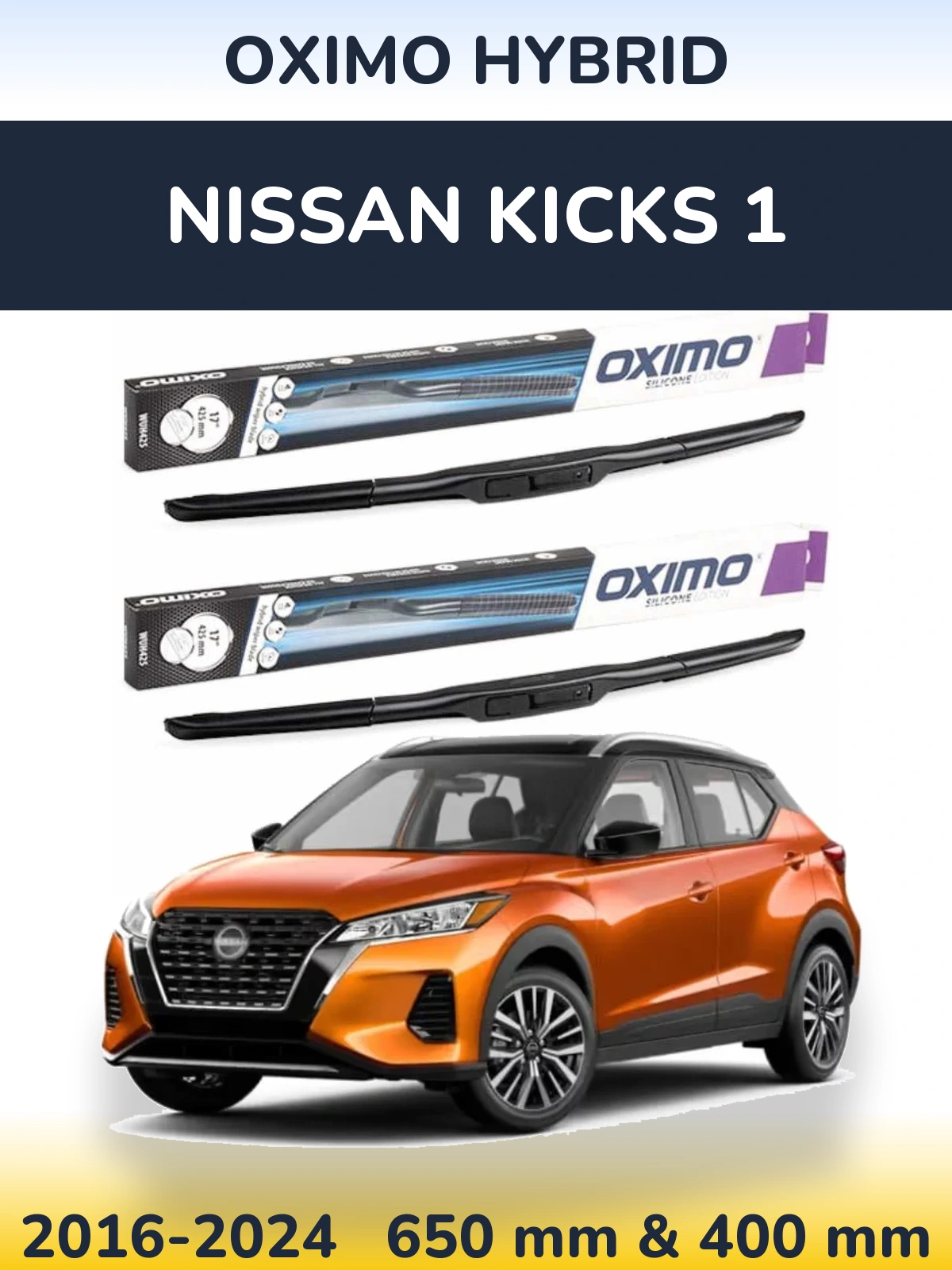Torkarblad Oximo Hybrid för Nissan Kicks 1