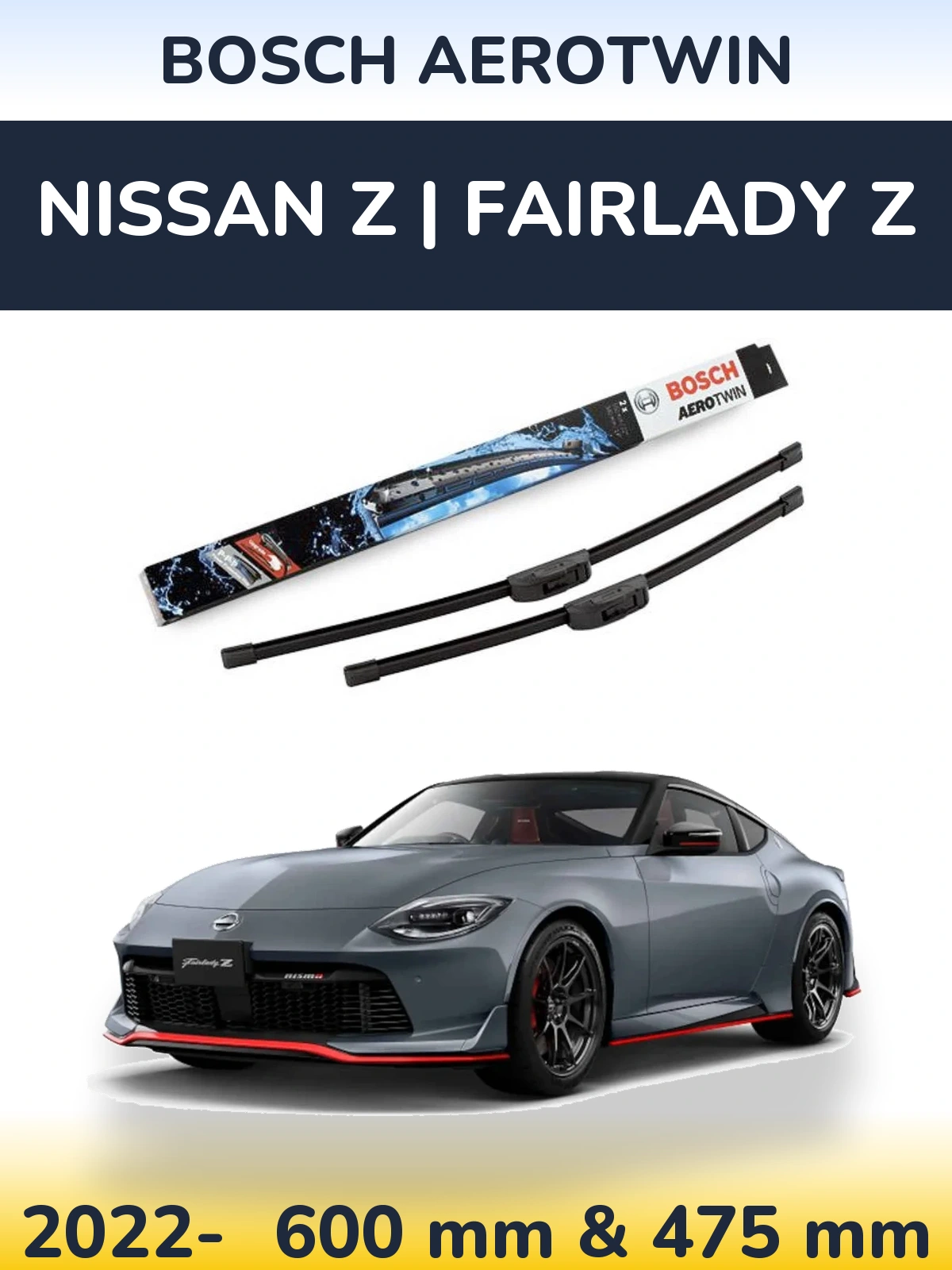 Torkarblad BOSCH AeroTwin för Nissan Z | Fairlady Z