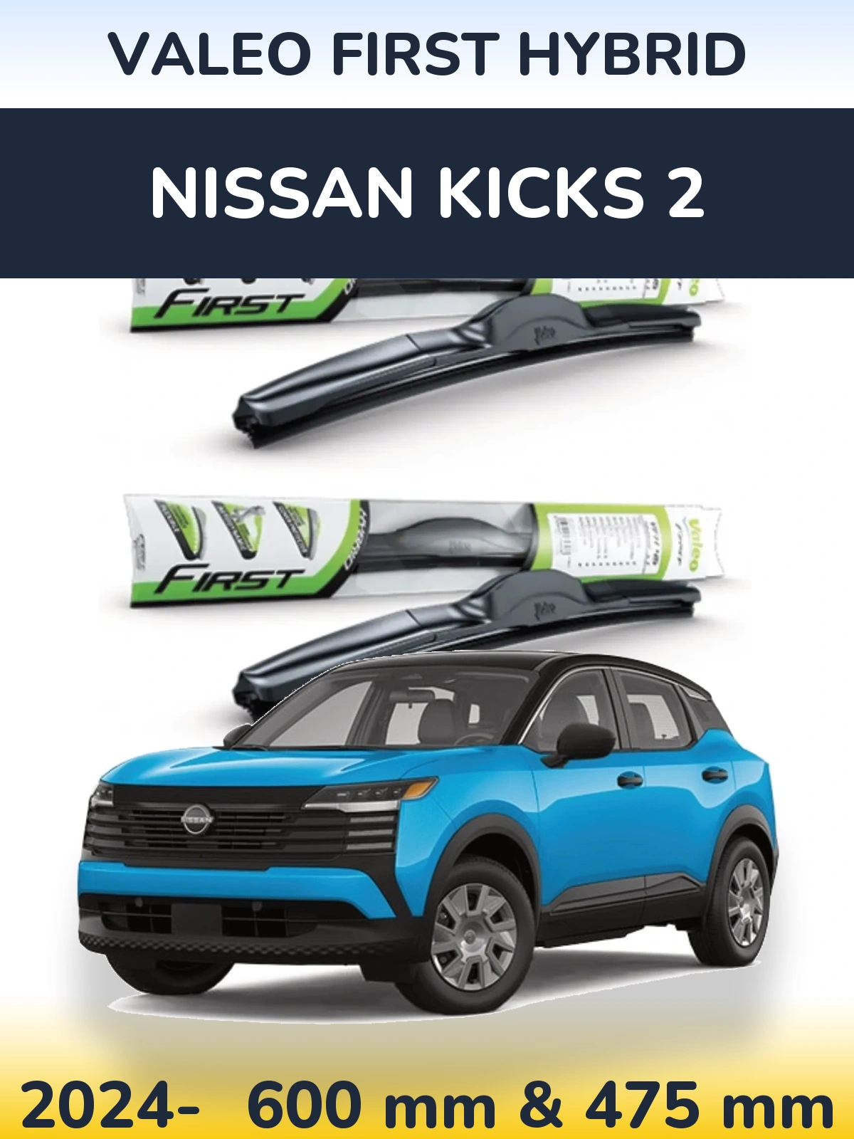 Torkarblad Valeo First Hybrid för Nissan Kicks 2
