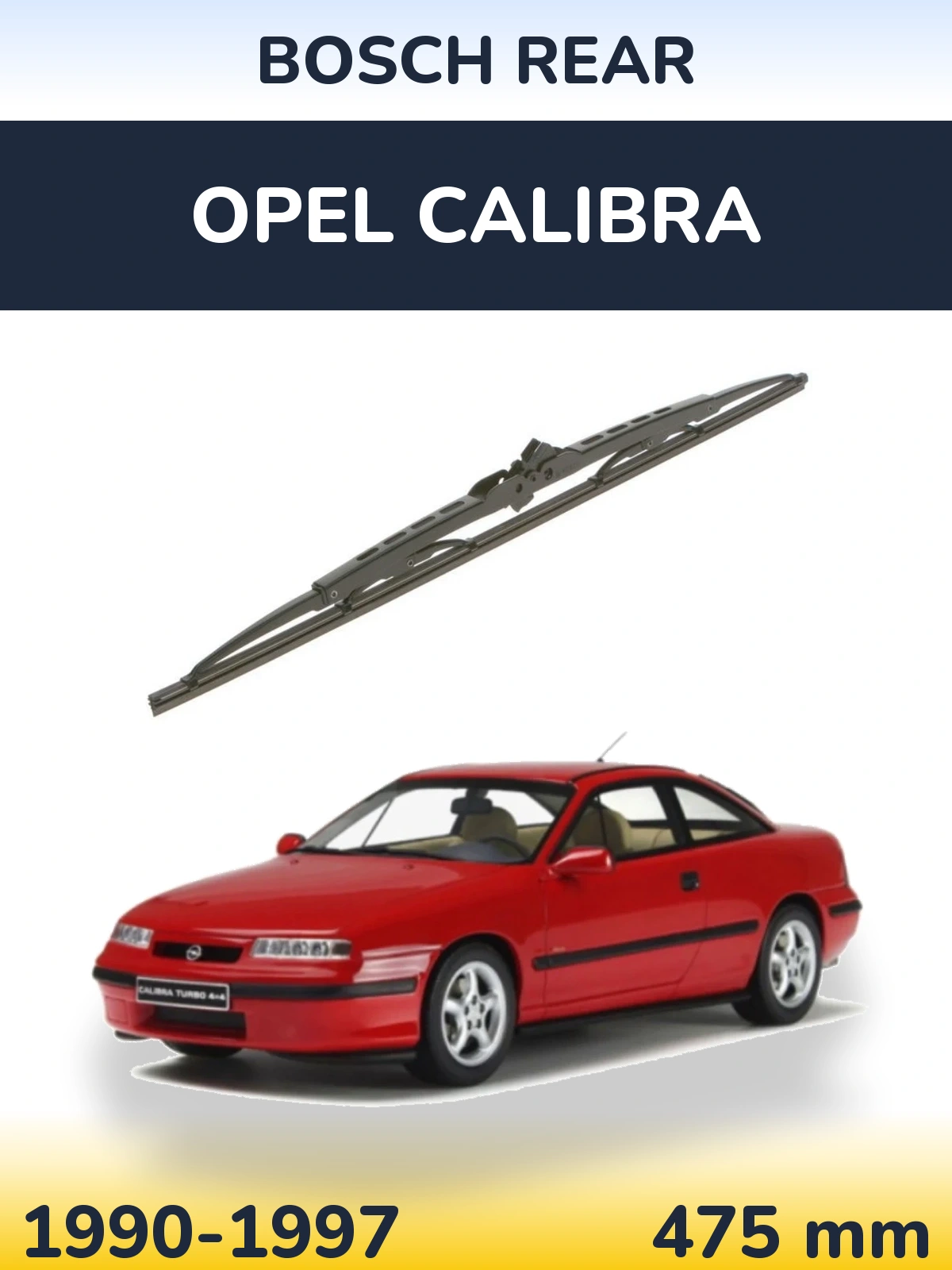 Torkarblad BOSCH Rear för Opel Calibra