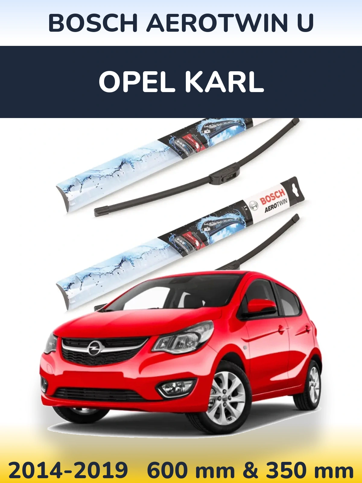 Torkarblad BOSCH AeroTwin U för Opel Karl