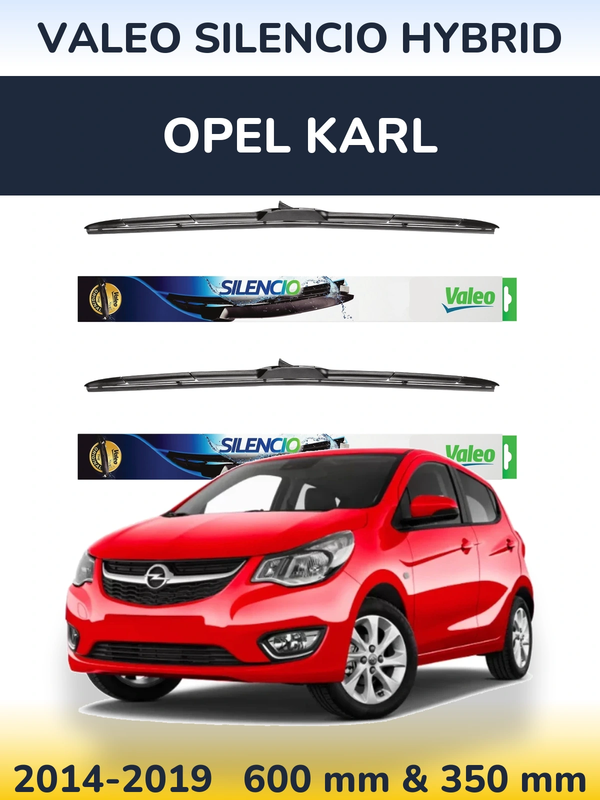 Front wiper blade set Valeo Silencio Hybrid 600 & 350 mm for Opel Karl 2014-2019
