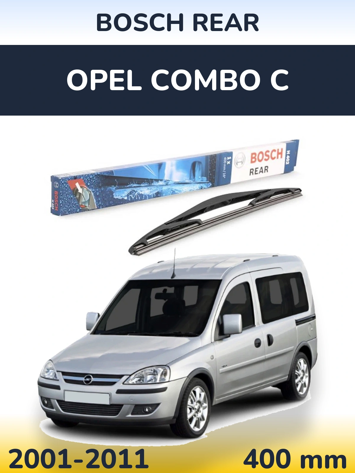 Rear wiper blade BOSCH Rear 400 mm for Opel Combo C 2001-2011