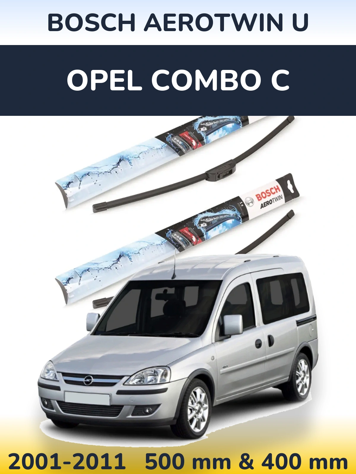 Torkarblad BOSCH AeroTwin U för Opel Combo C