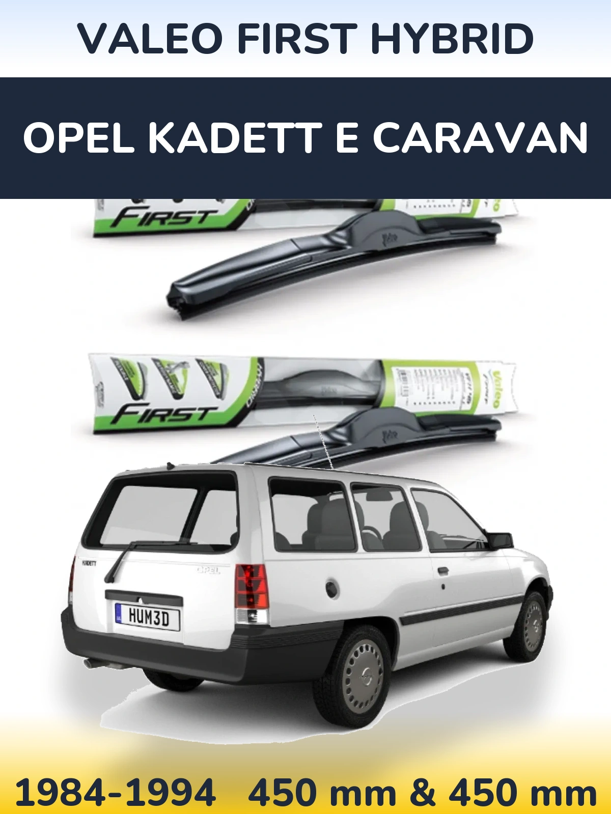 Torkarblad Valeo First Hybrid för Opel Kadett E Caravan