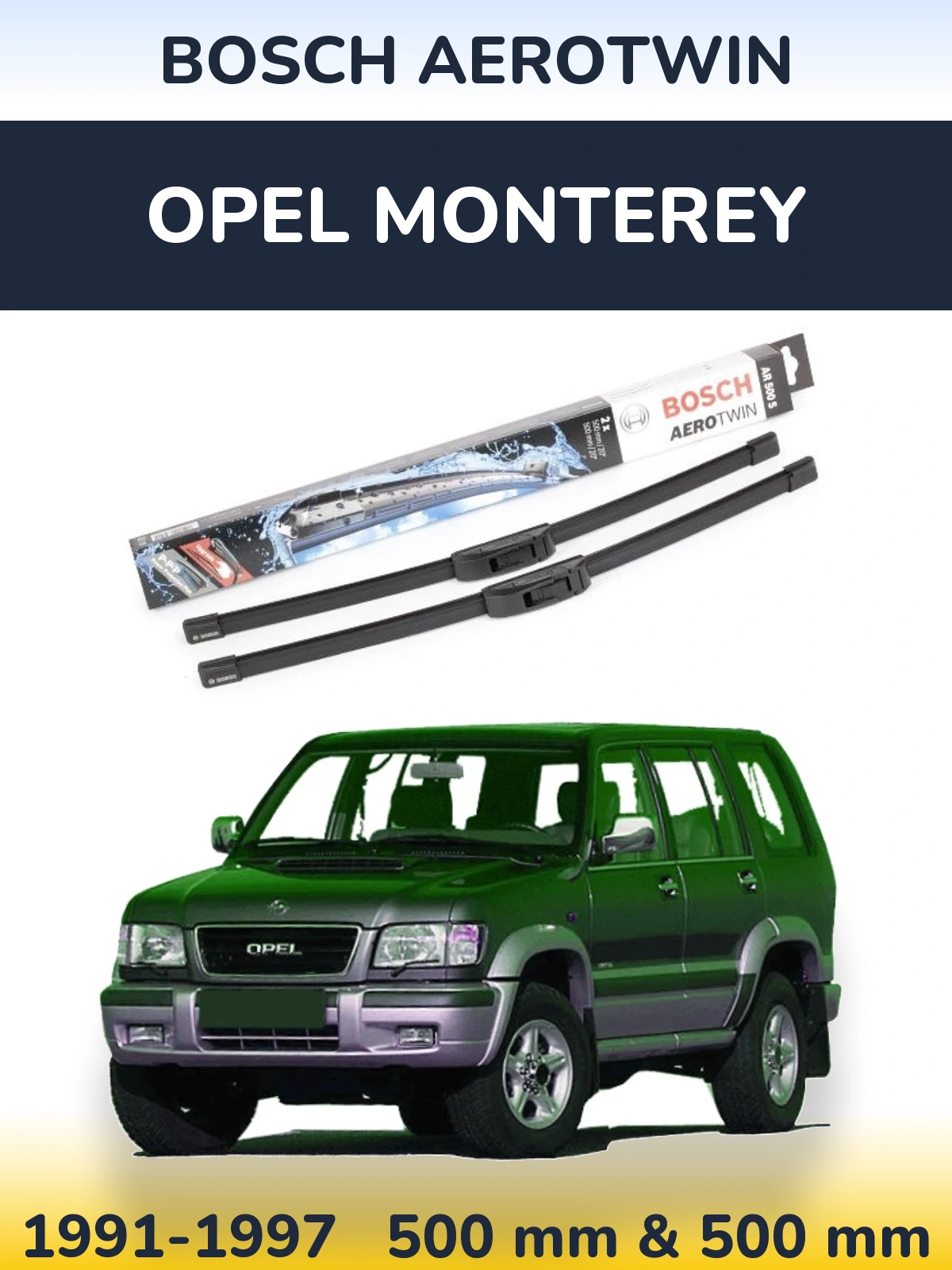 Torkarblad BOSCH AeroTwin för Opel Monterey