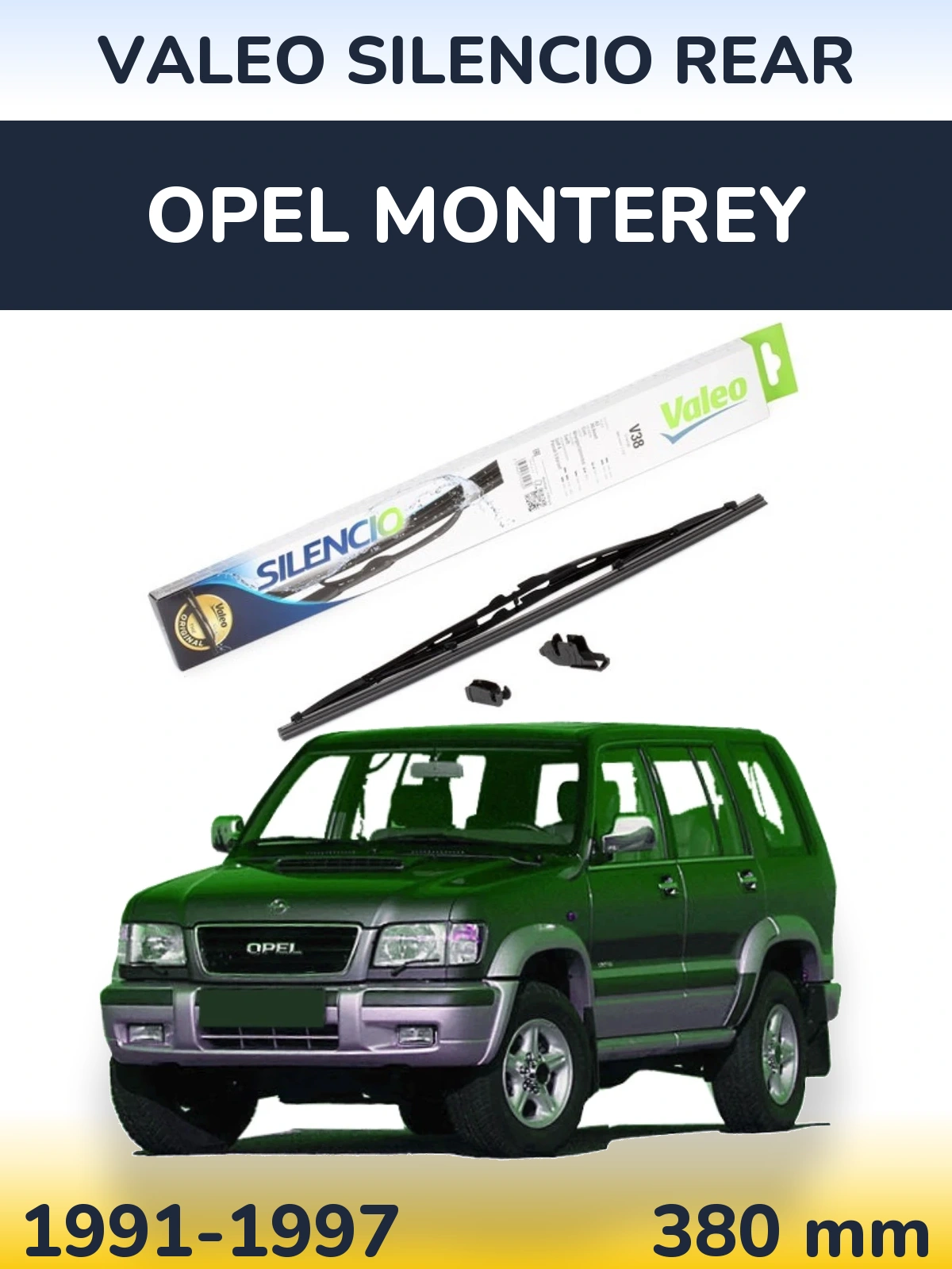 Torkarblad Valeo Silencio Rear för Opel Monterey