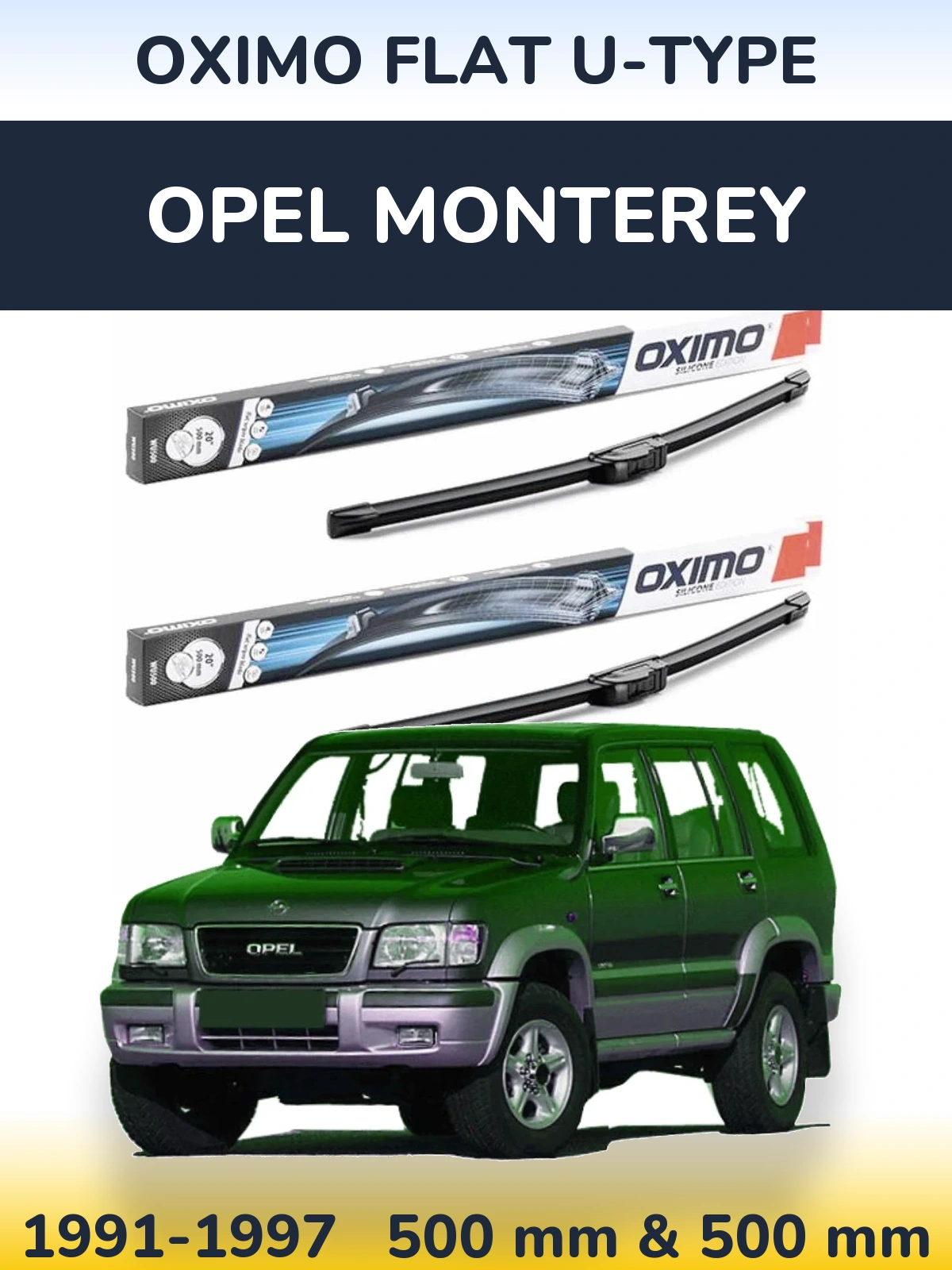 Torkarblad Oximo Flat U-type för Opel Monterey
