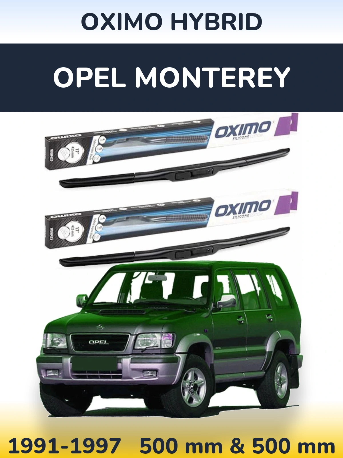 Torkarblad Oximo Hybrid för Opel Monterey