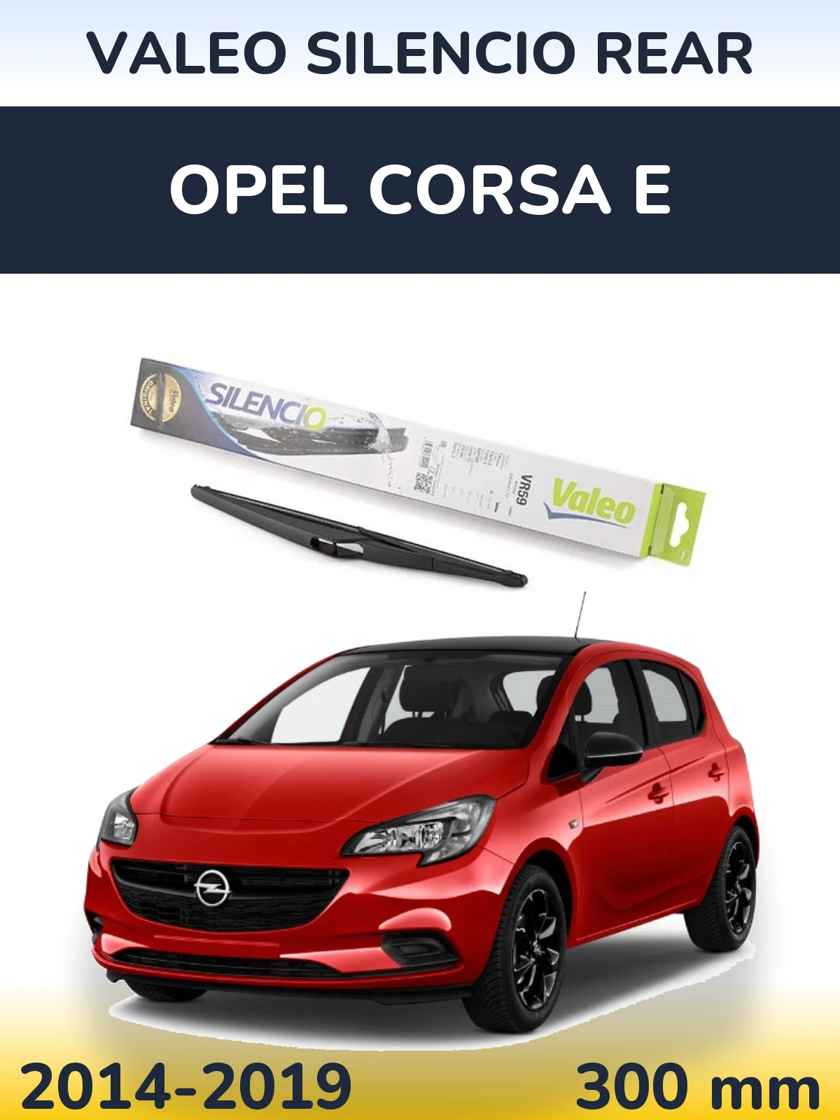 Torkarblad Valeo Silencio Rear för Opel Corsa E