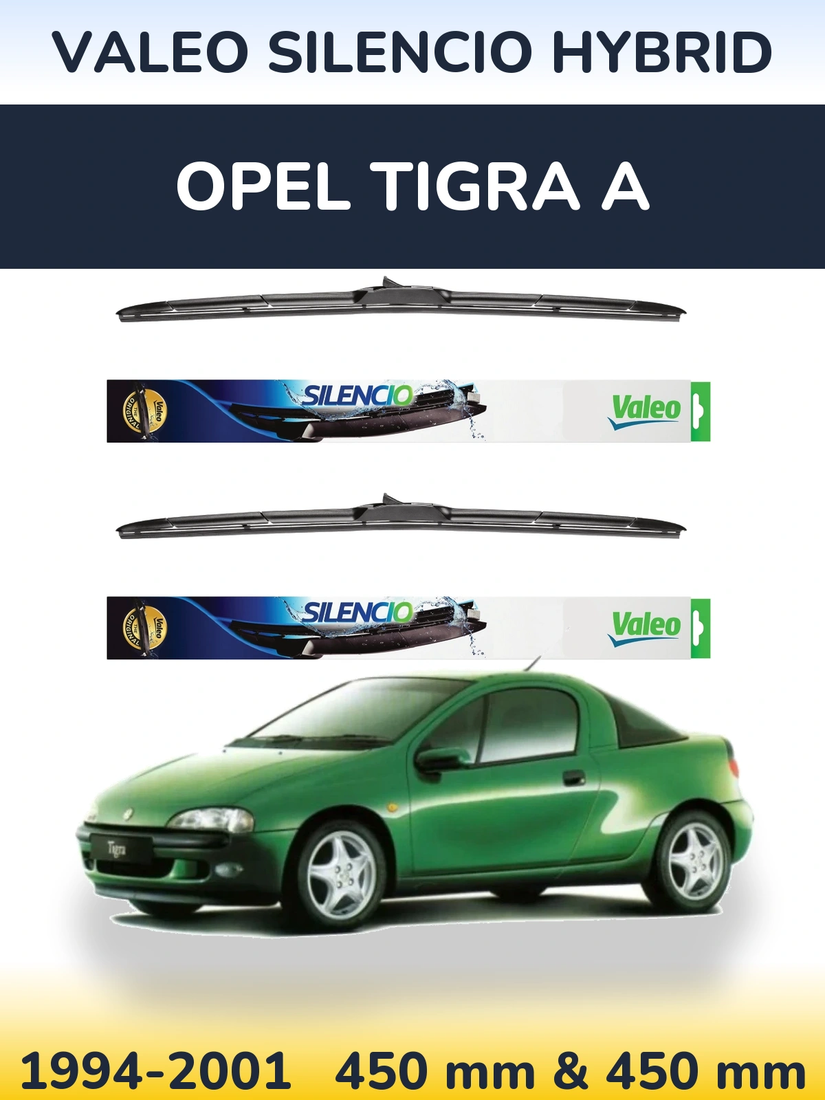 Torkarblad Valeo Silencio Hybrid för Opel Tigra A