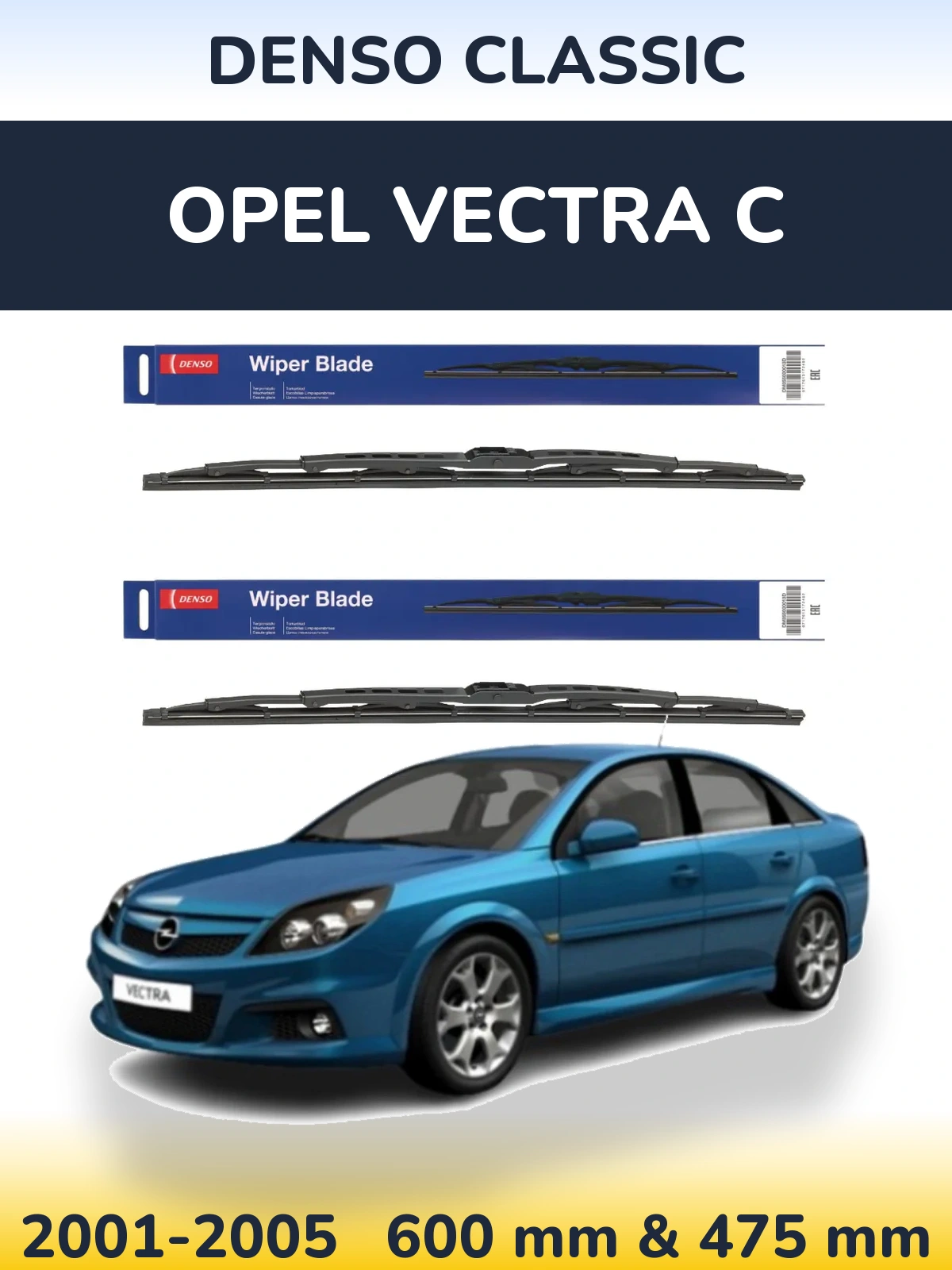 Комплект передних дворников Denso Classic 600 & 475 мм для Opel Vectra C 2001-2005