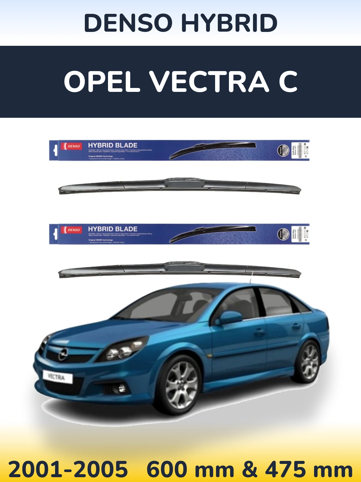 Torkarblad Denso Hybrid för Opel Vectra C