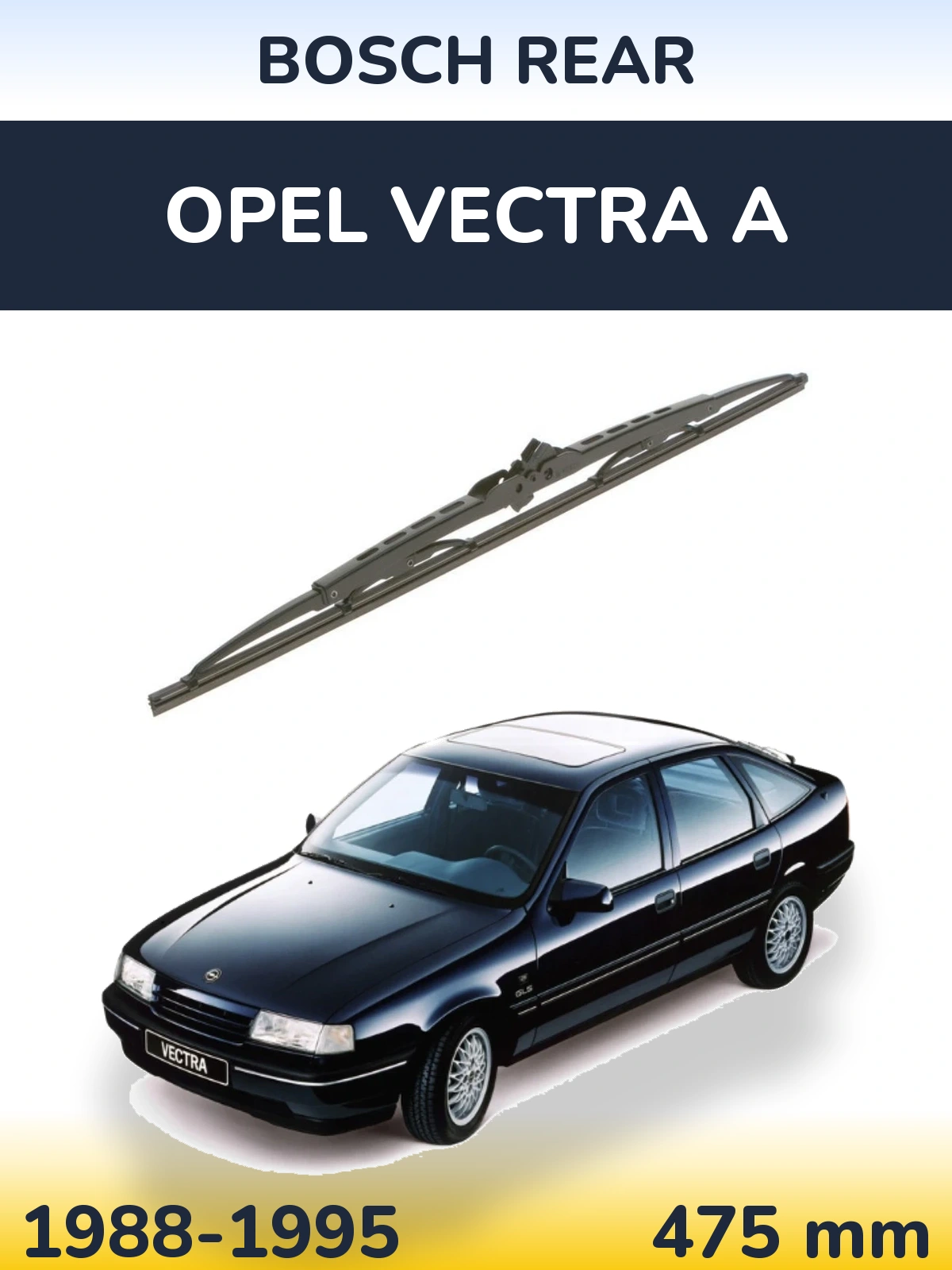 Torkarblad BOSCH Rear för Opel Vectra A
