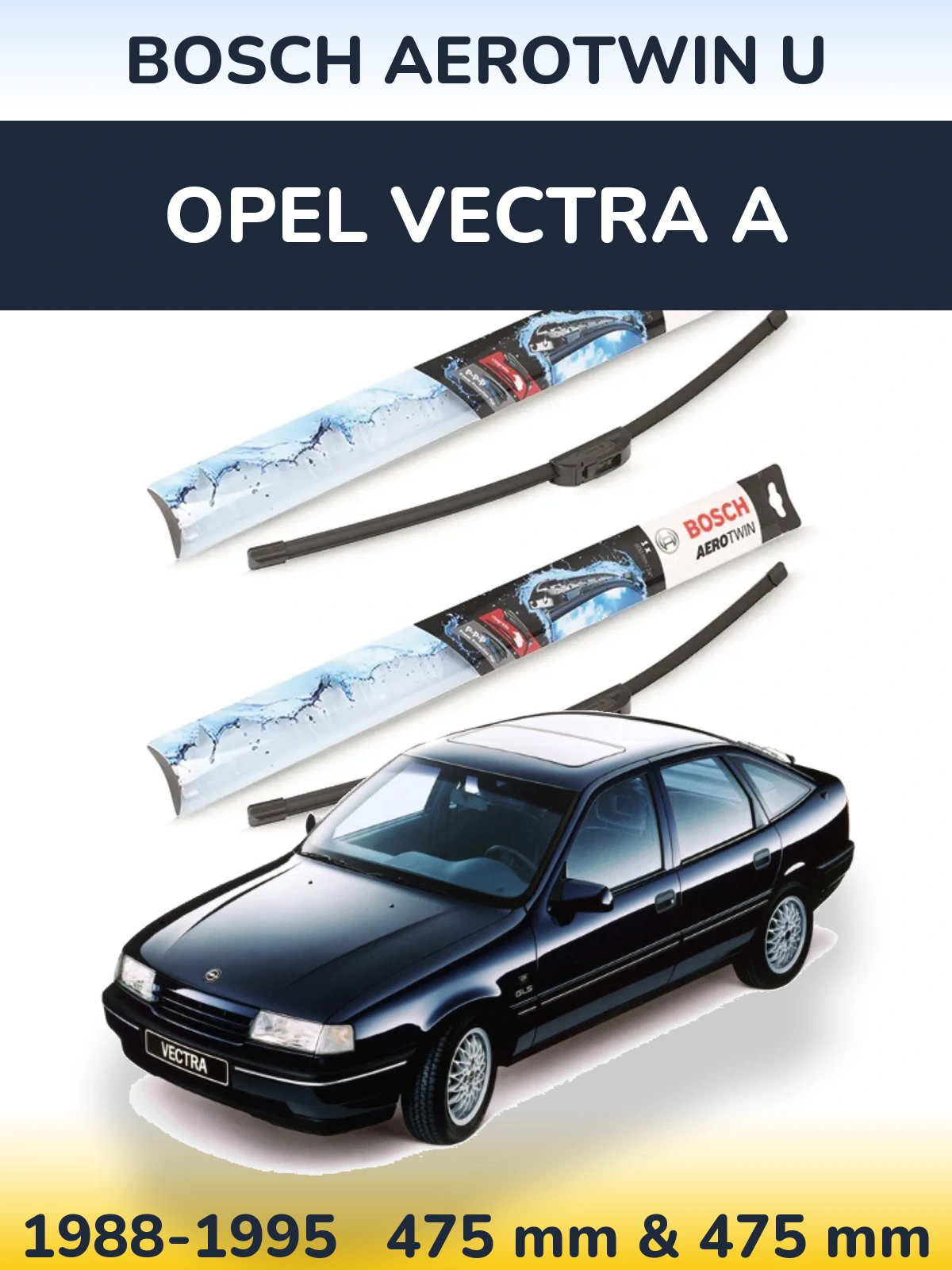 Torkarblad BOSCH AeroTwin U för Opel Vectra A