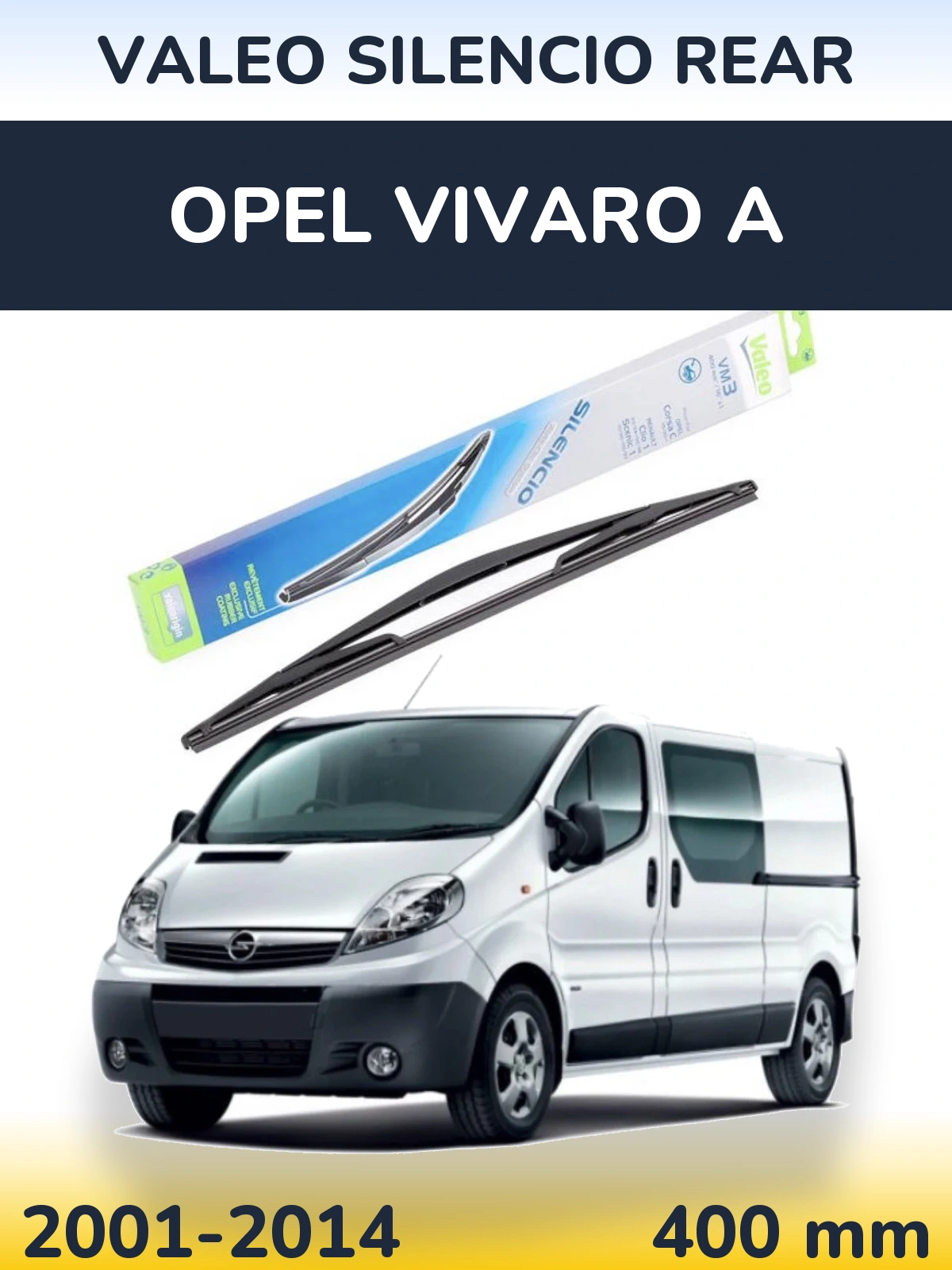 Rear wiper blade Valeo Silencio Rear 400 mm for Opel Vivaro A 2001-2014
