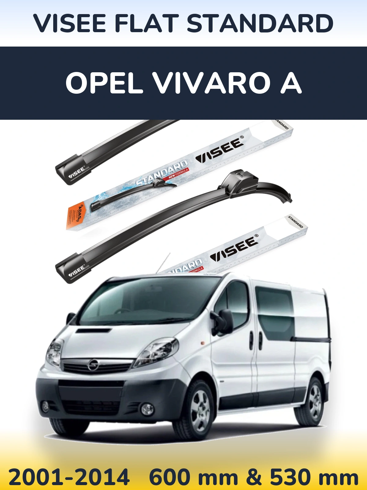 Torkarblad VISEE FLAT STANDARD för Opel Vivaro A